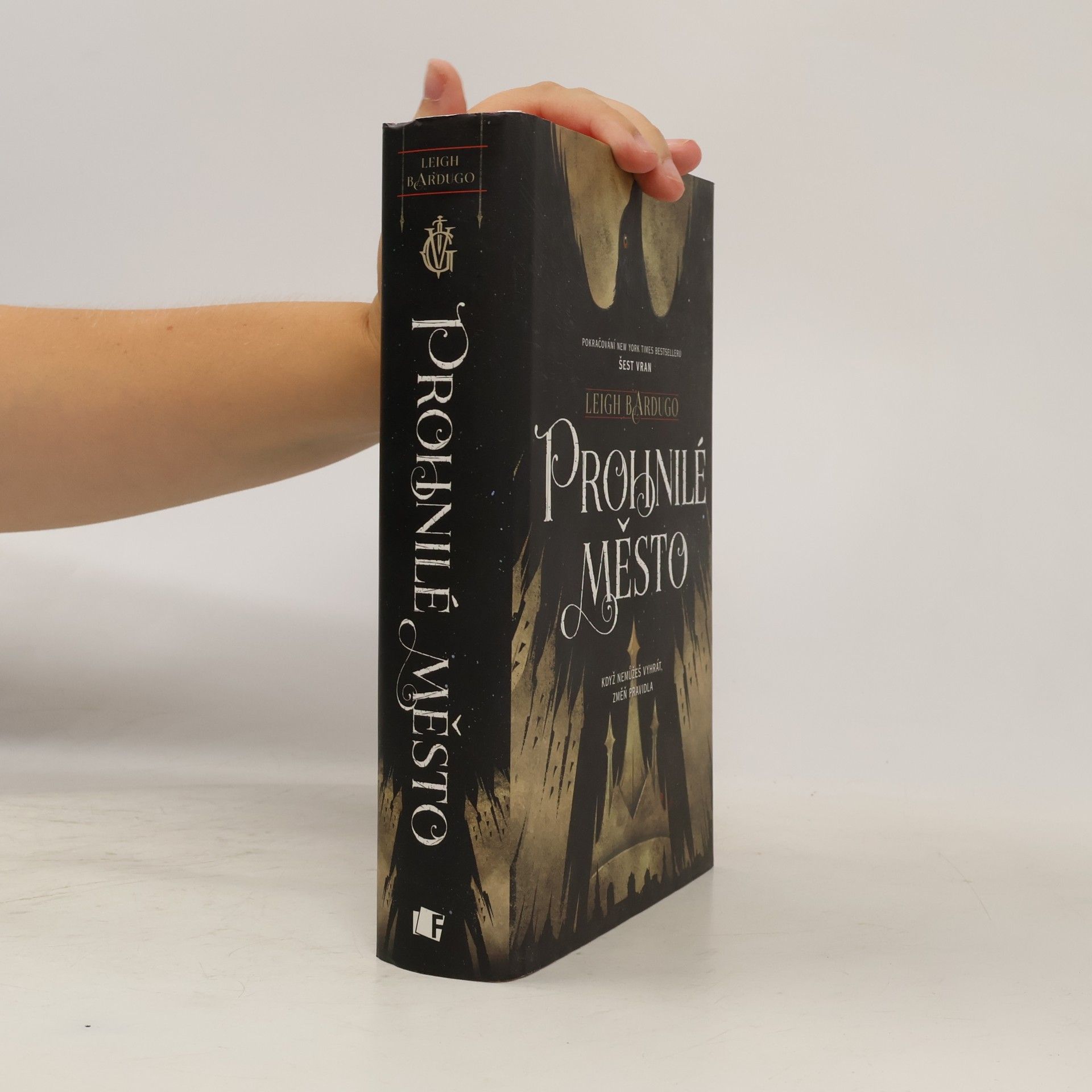 Leigh Bardugo Prohnilé město
