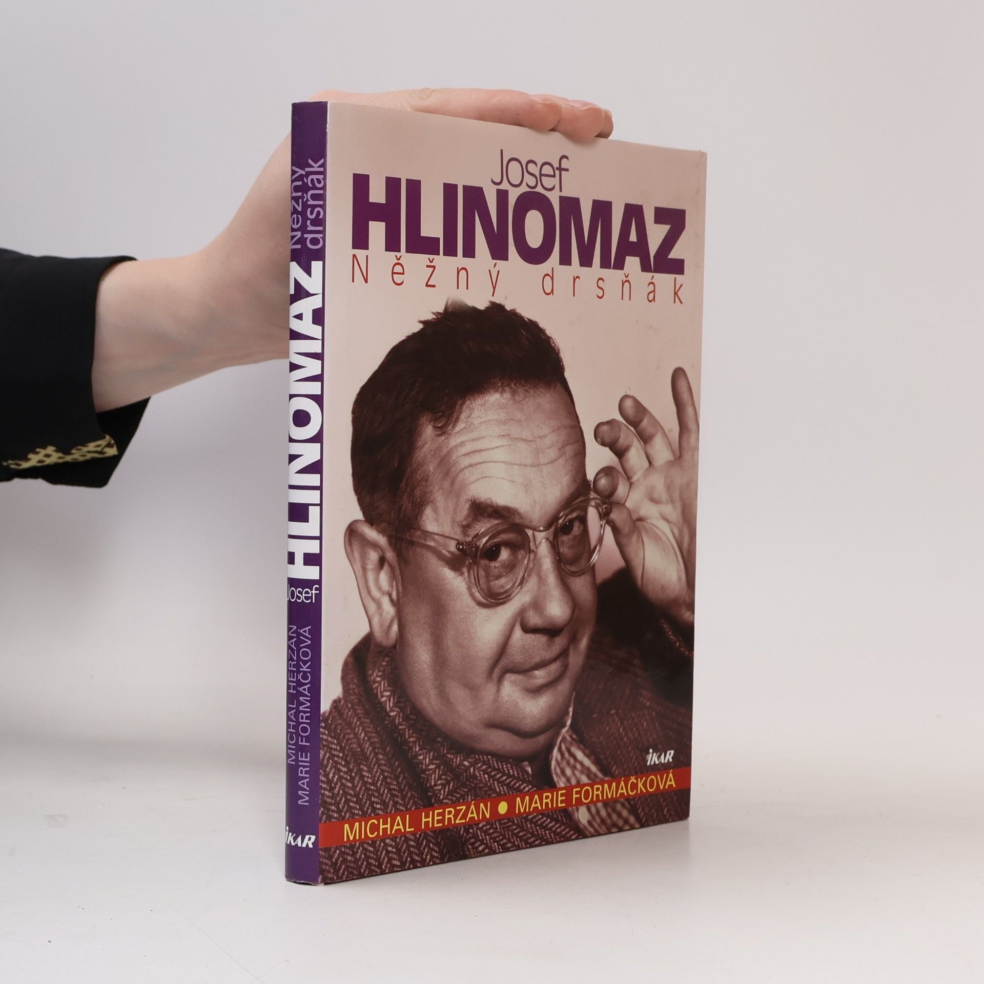 Michal Herzán Josef Hlinomaz : něžný drsňák