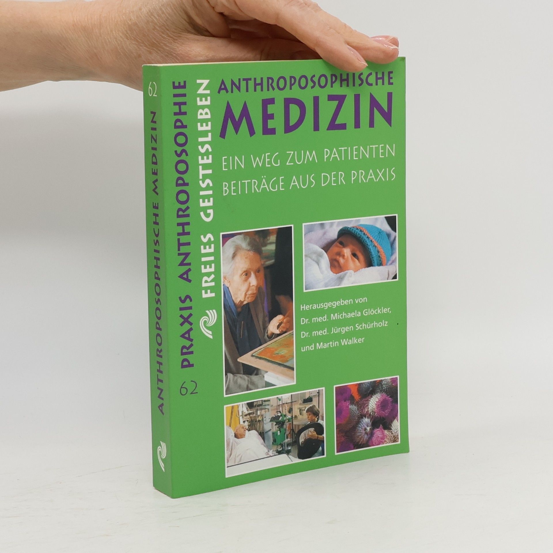 Michaela Glöckler Anthroposophische Medizin