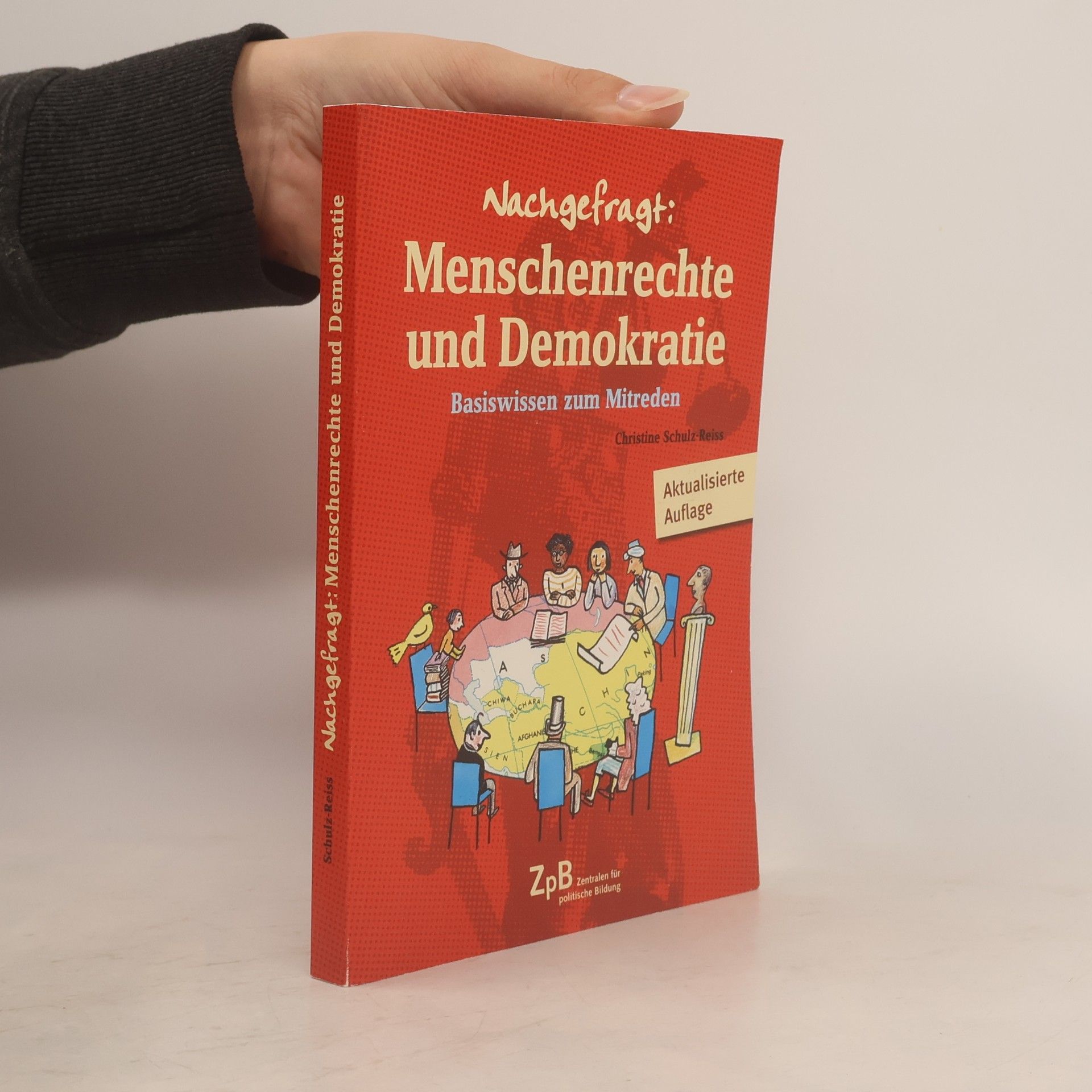 Christine Schulz-Reiss Nachgefragt. Menschenrechte und Demokratie
