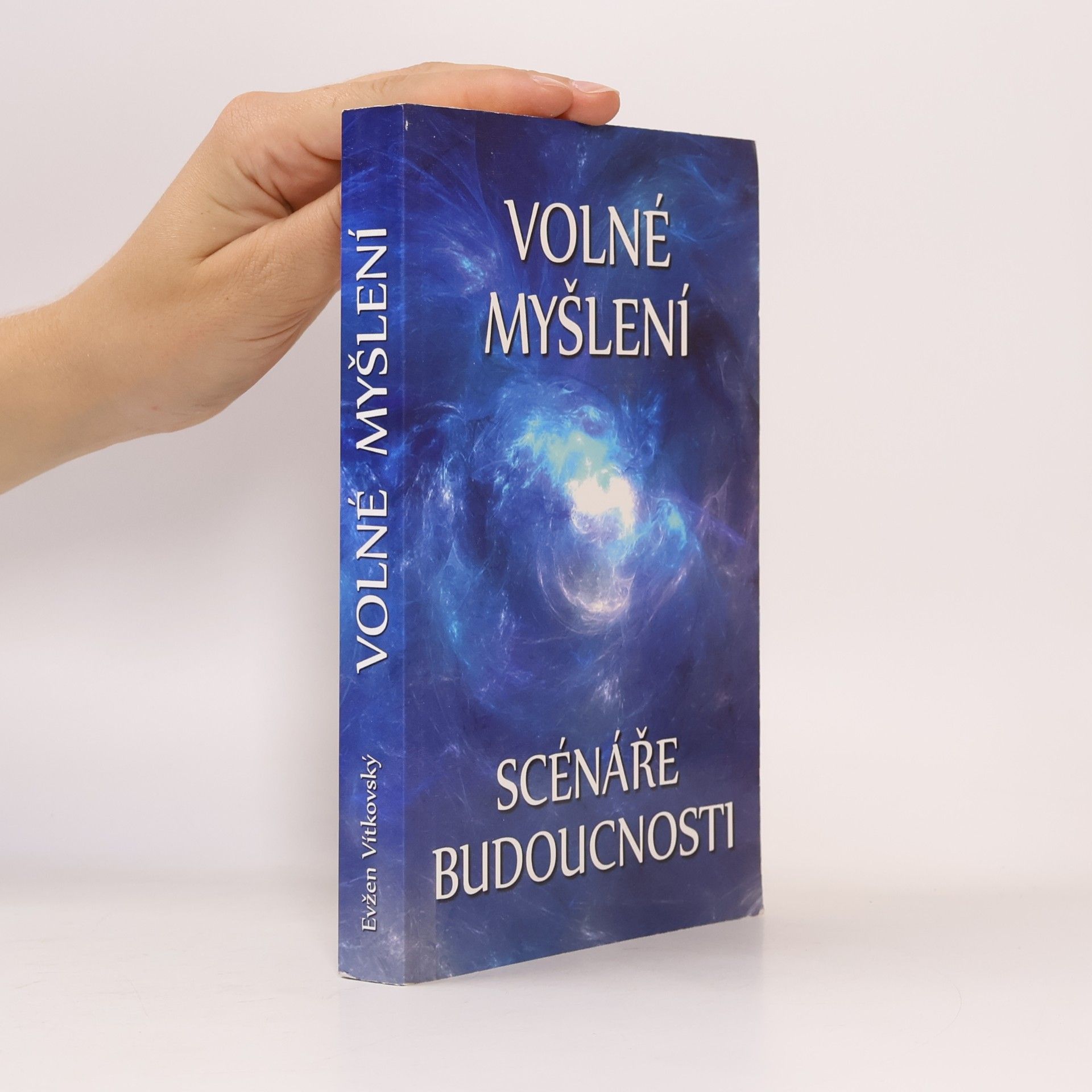 Volné myšlení. Scénáře budoucnosti