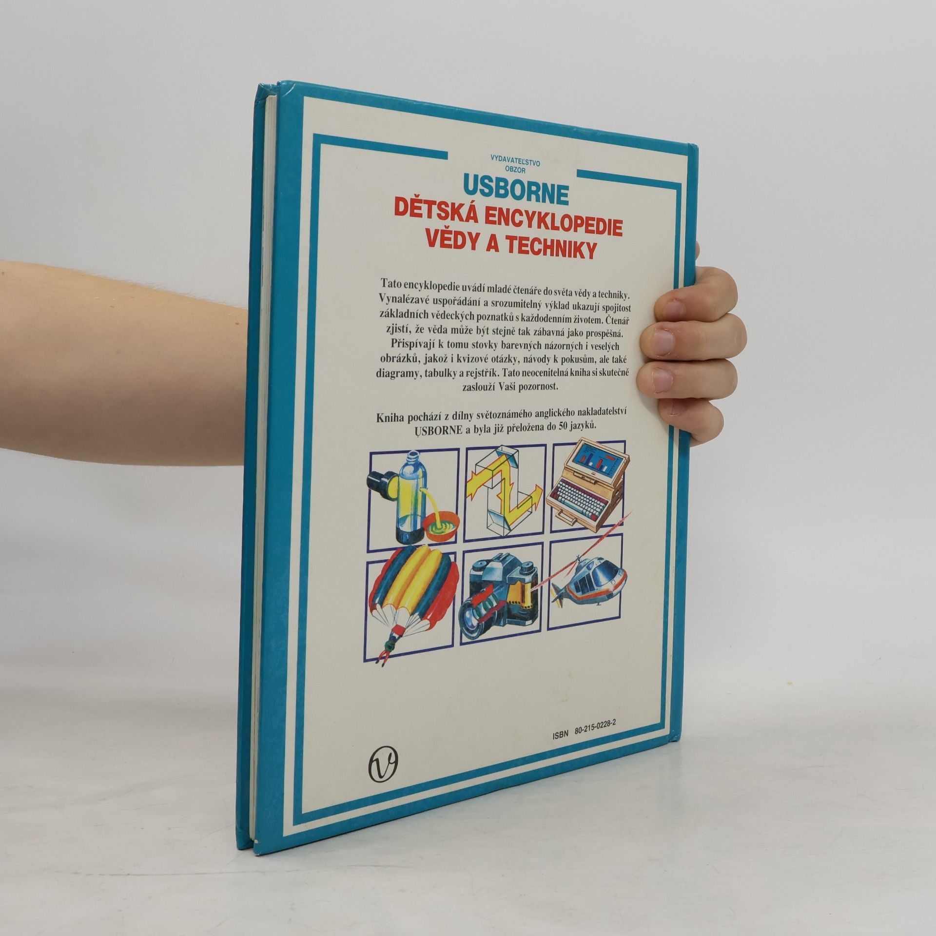 Annabel Craig Usborne. Dětská encyklopedie vědy a techniky