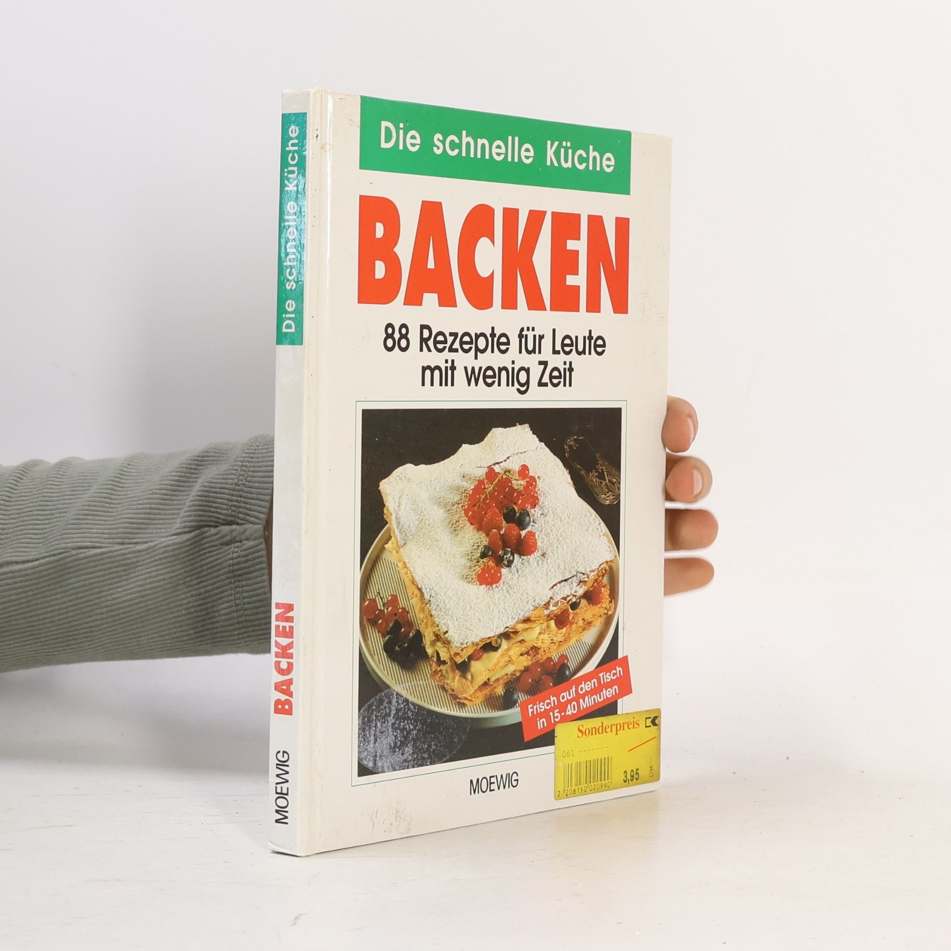 Various authors Die schnelle Küche. Backen