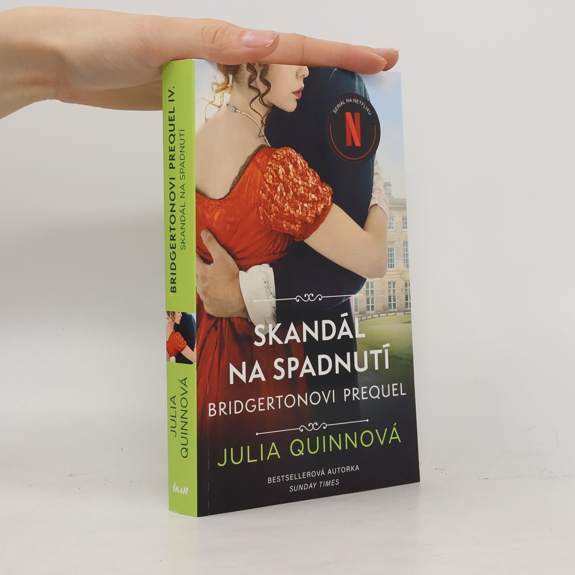 Julia Quinn Skandál na spadnutí