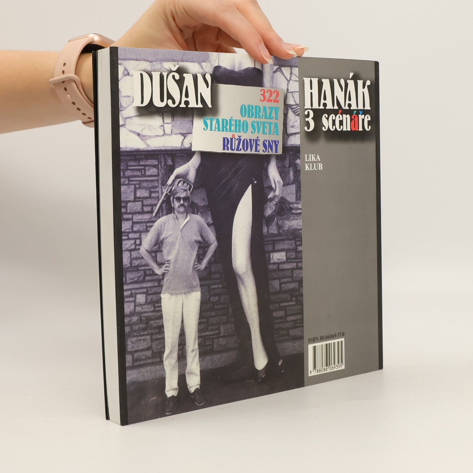 Dušan Hanák 322. Obrazy starého světa. Růžové sny
