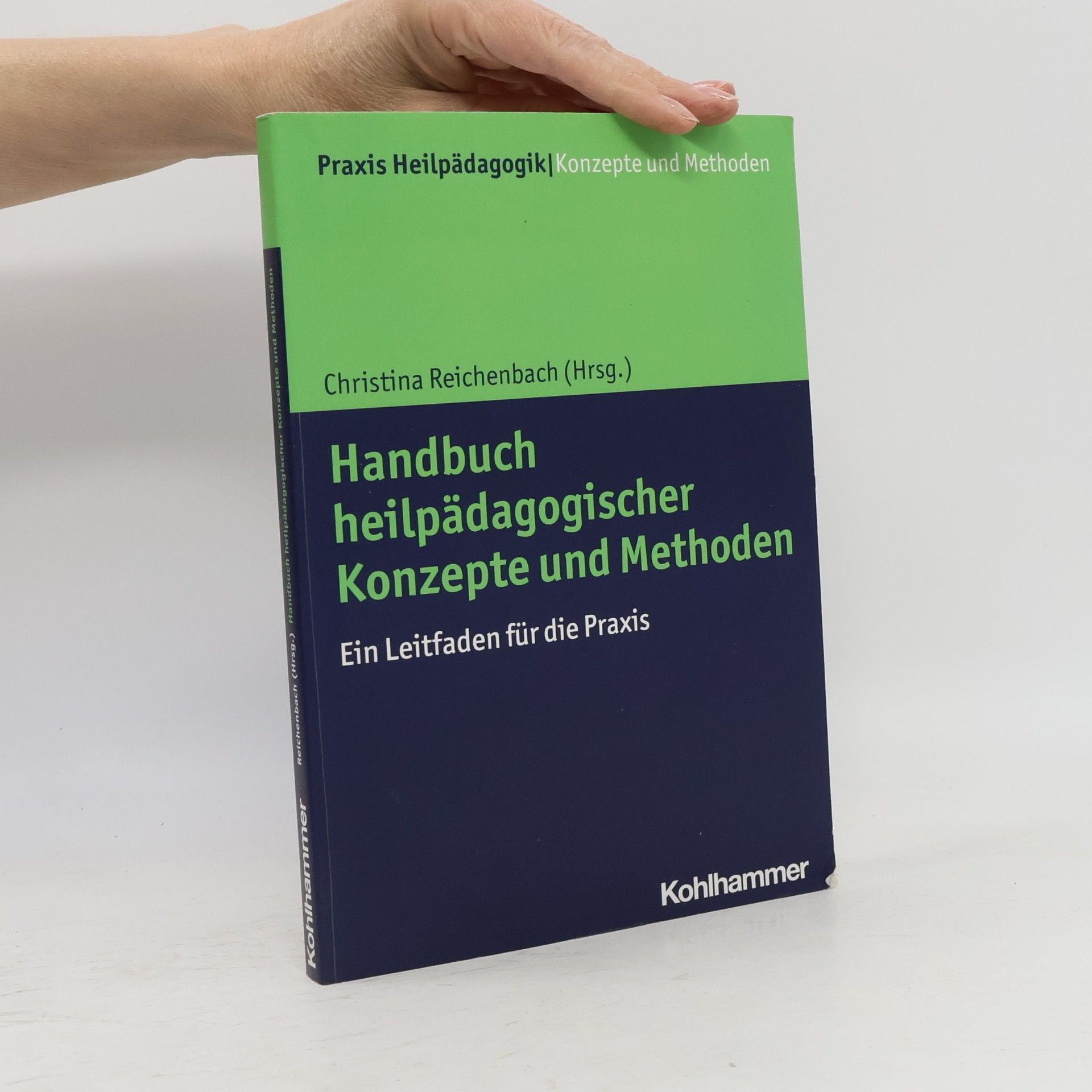 Handbuch heilpädagogischer Konzepte und Methoden