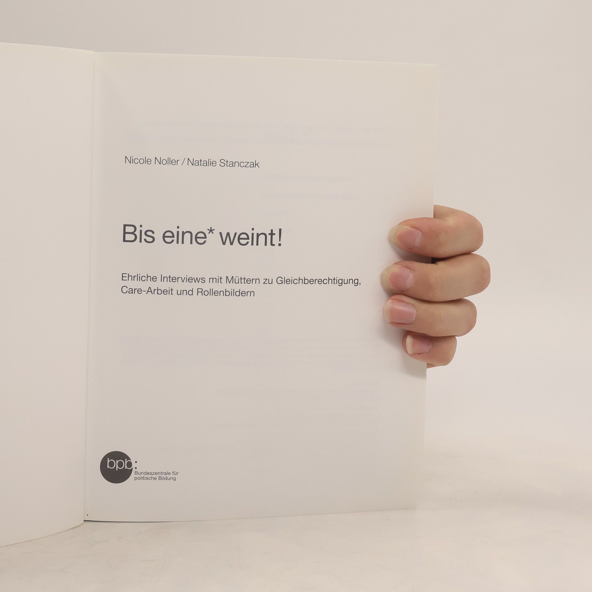 Nicole Noller Bis eine* weint! 10920