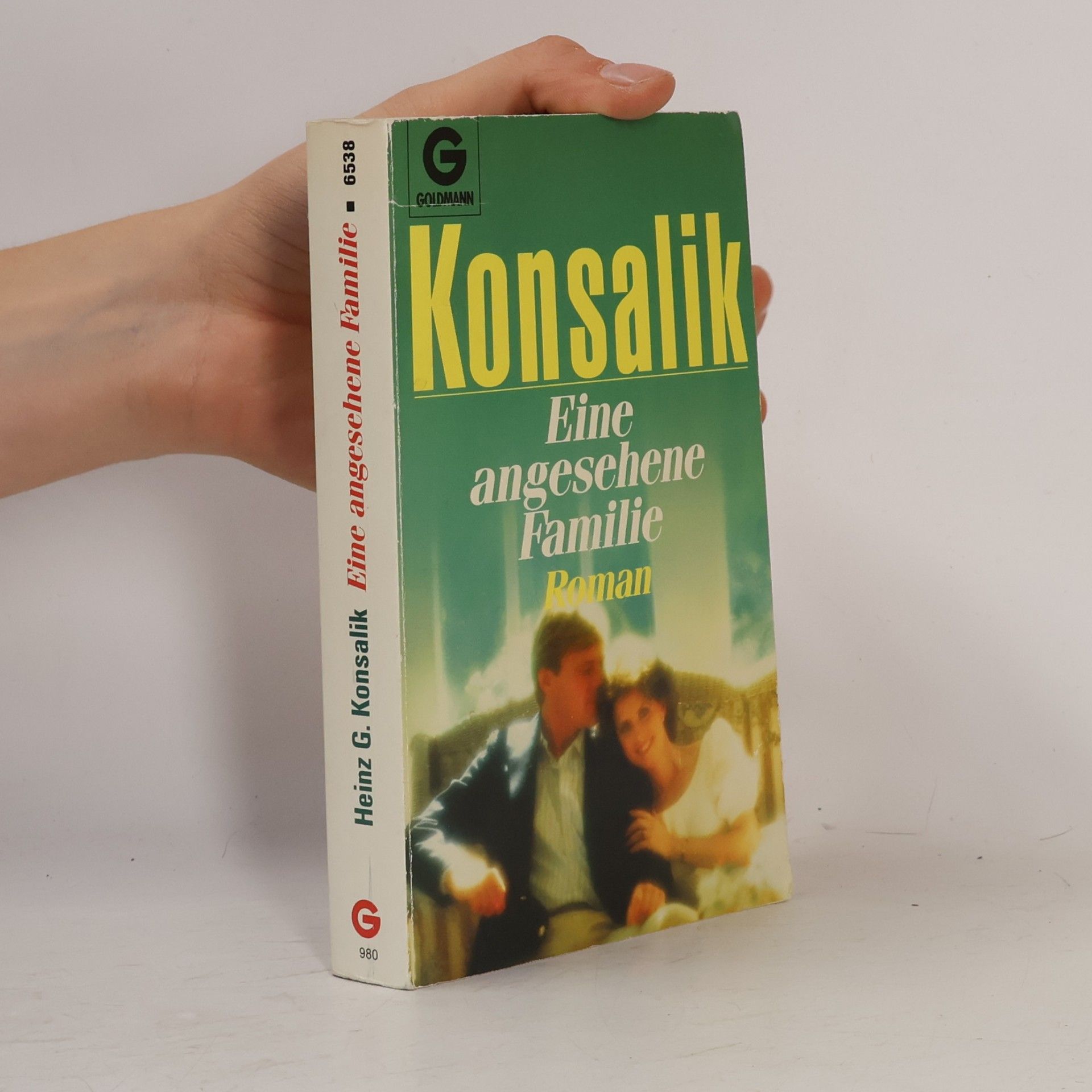Heinz Günther Konsalik Eine angesehene Familie