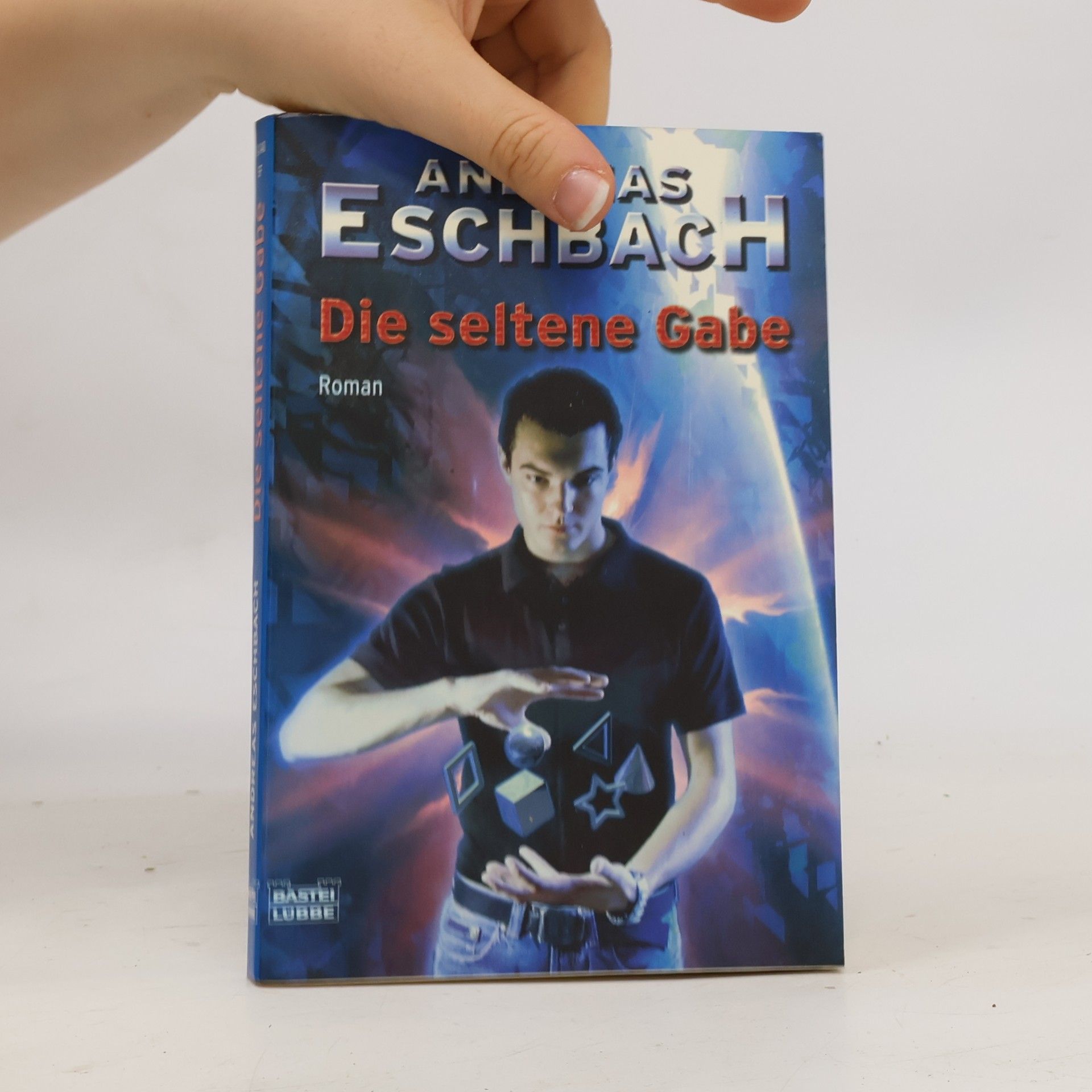 Andreas Eschbach Die seltene Gabe