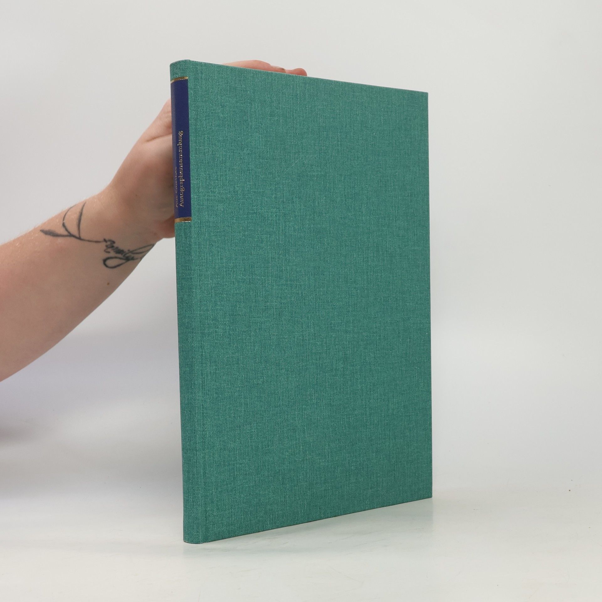 Goethe- und Schiller-Archiv Aus Goethes Autographensammlung