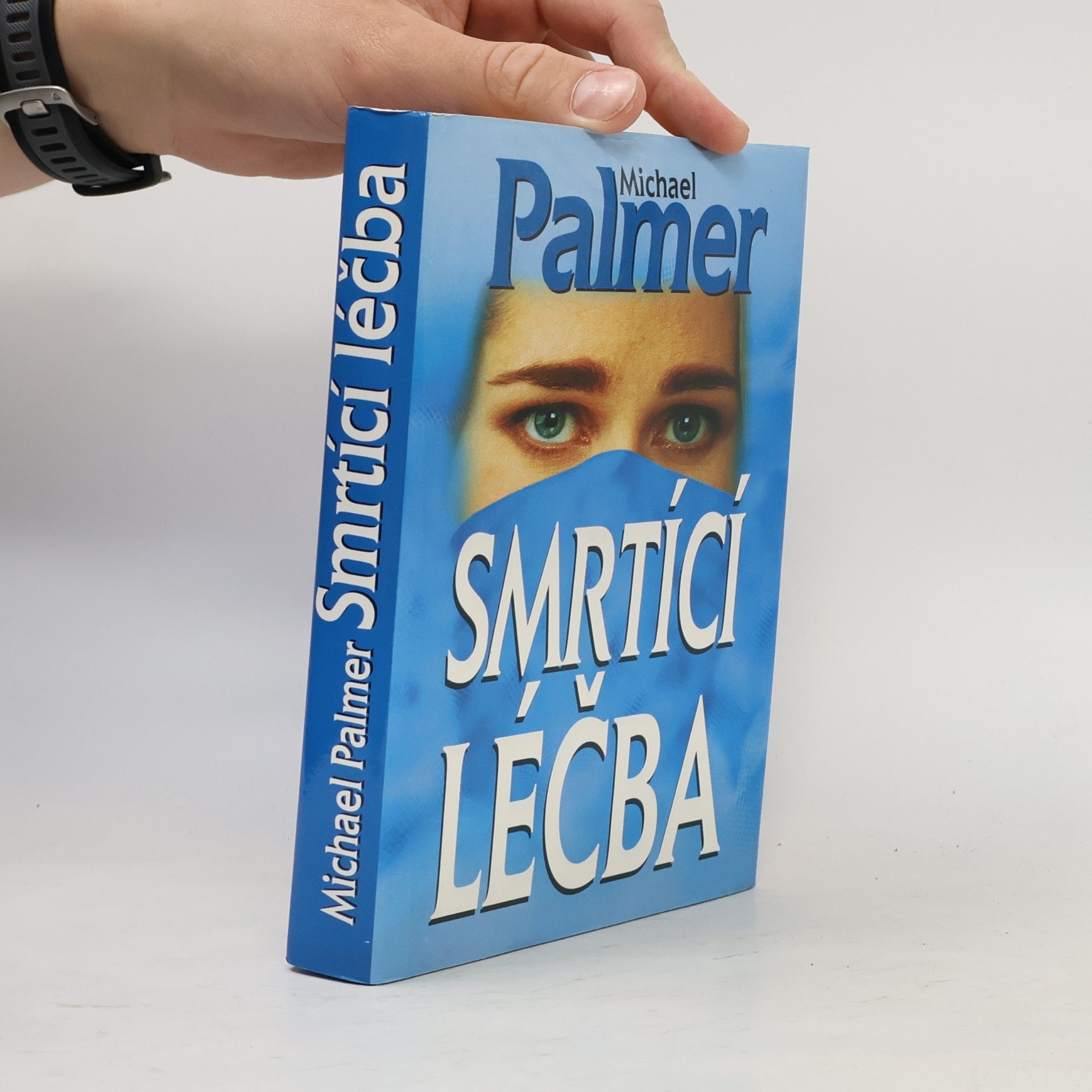 Michael Palmer Smrtící léčba