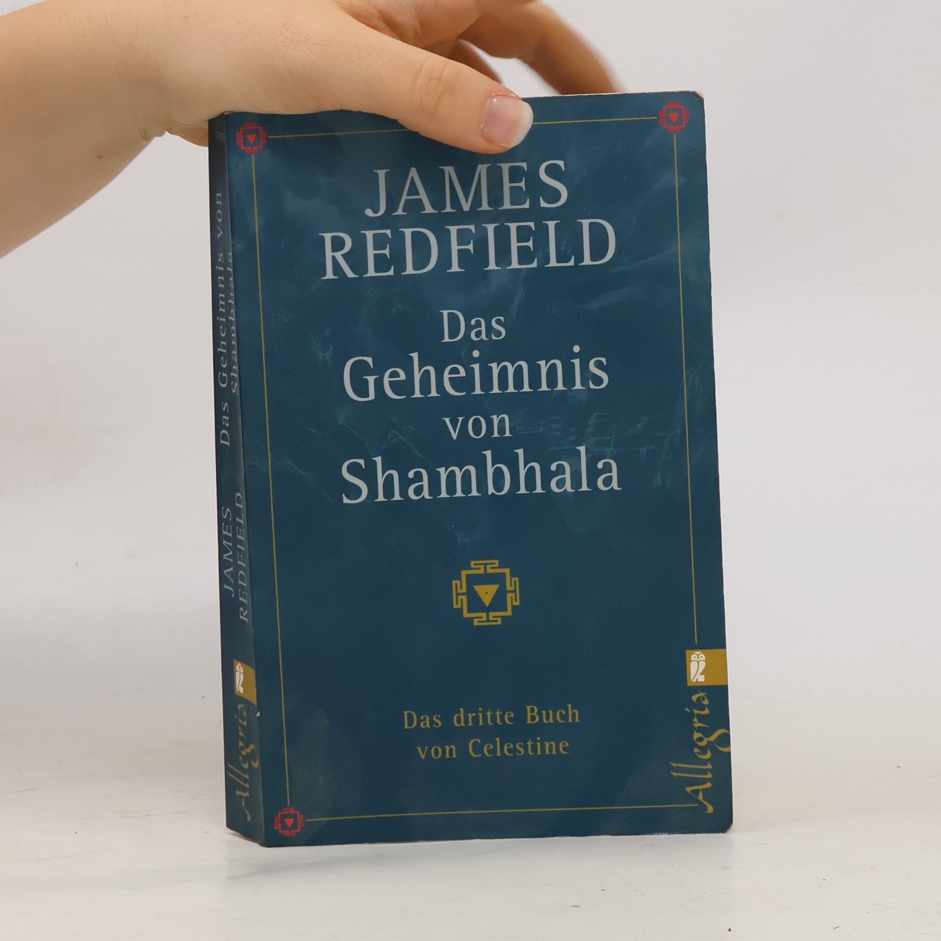 James Redfield Das Geheimnis von Shambhala