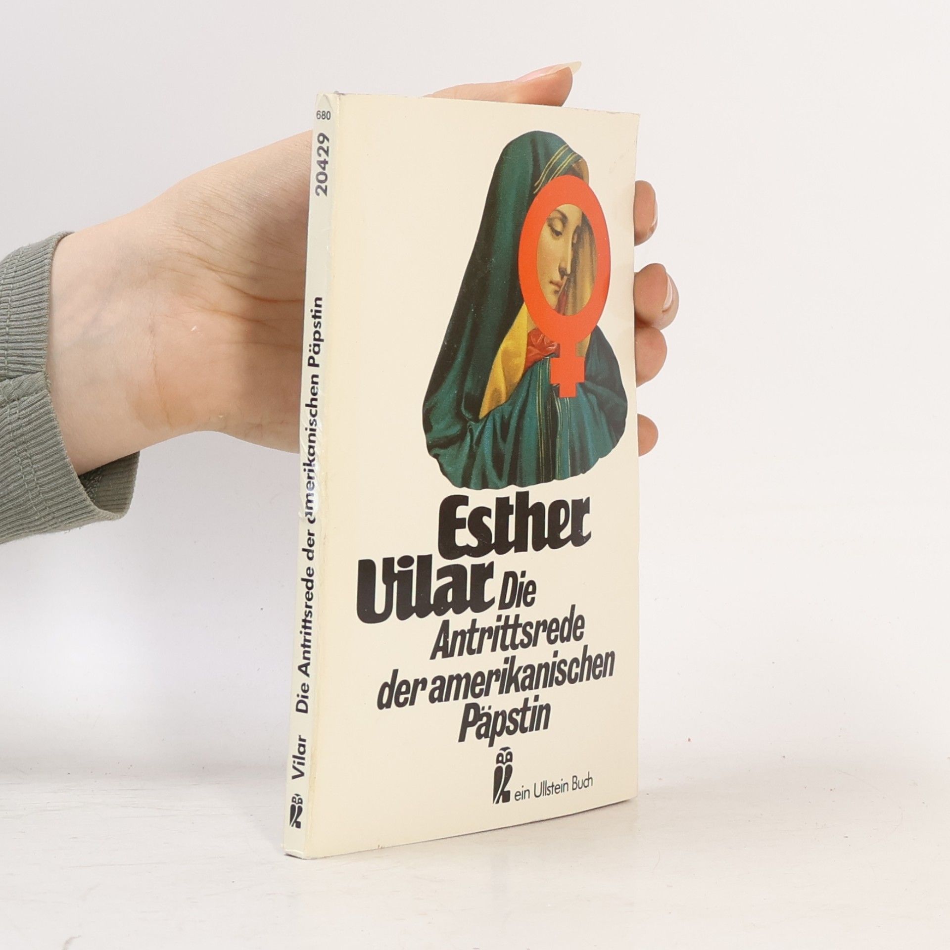 Esther Vilar Die Antrittsrede der amerikanischen Päpstin.