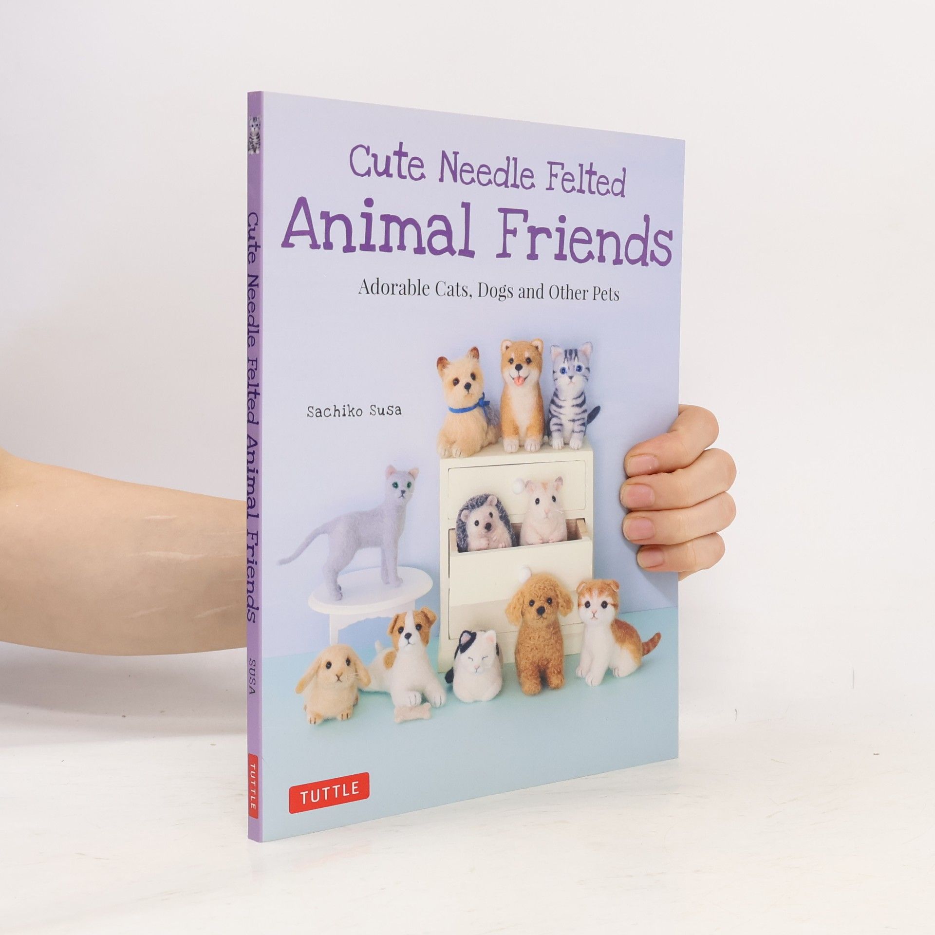 Sachiko Susa Cute Needle Felted Animal Friends