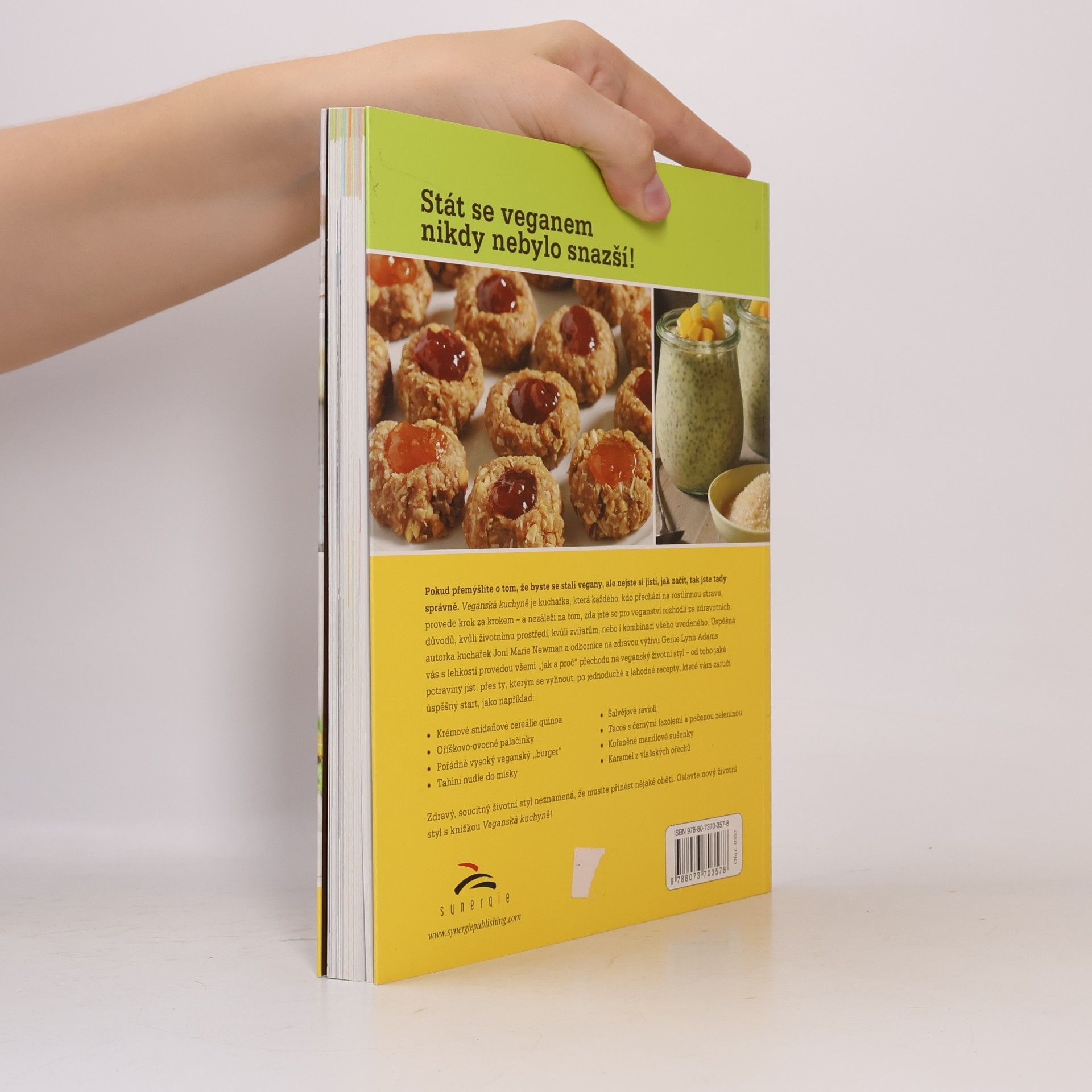 Joni Marie Newman Veganská kuchyně : vše co potřebujete vědět o rostlinné stravě a veganském životním stylu