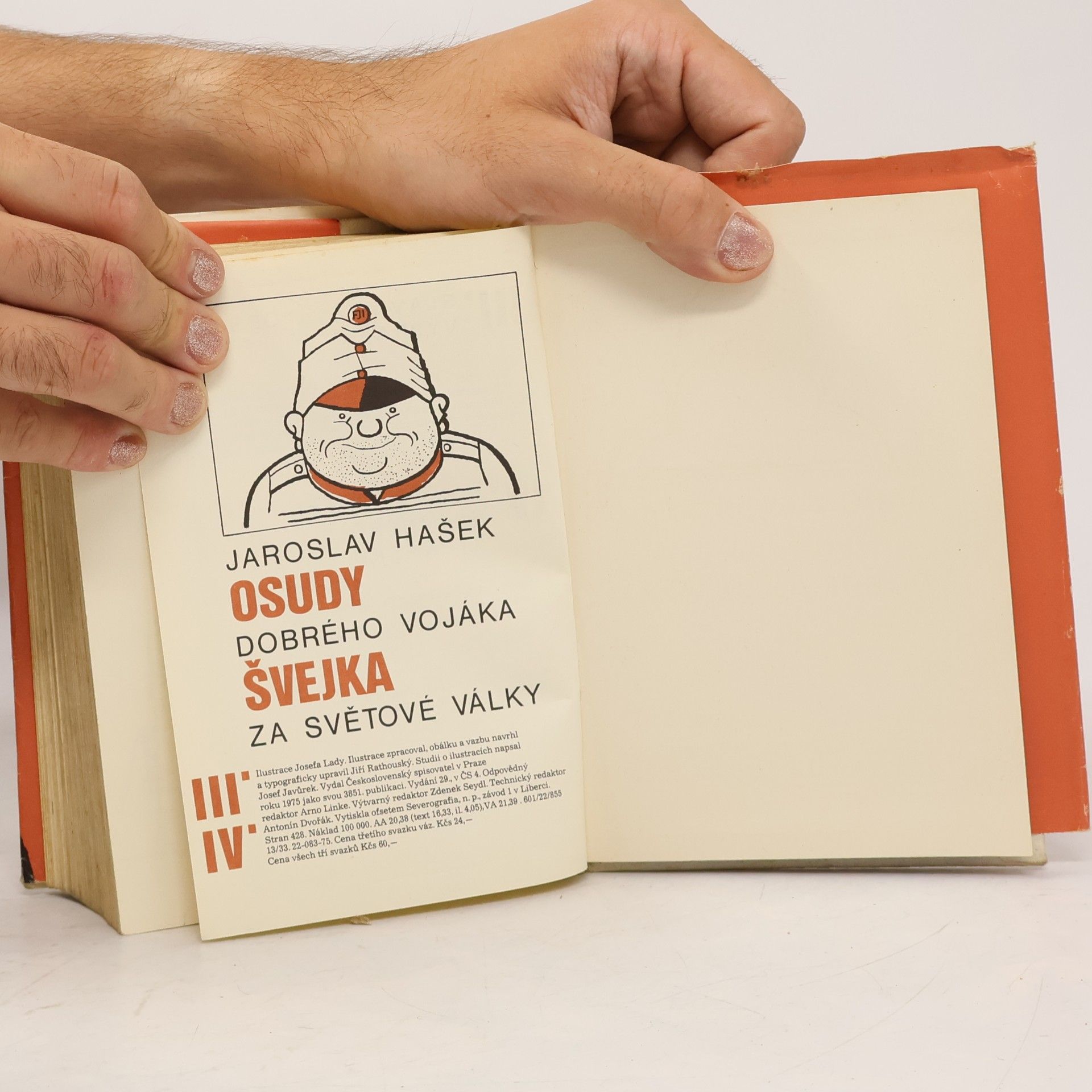 Jaroslav Hašek Osudy dobrého vojáka za světové války III-IV