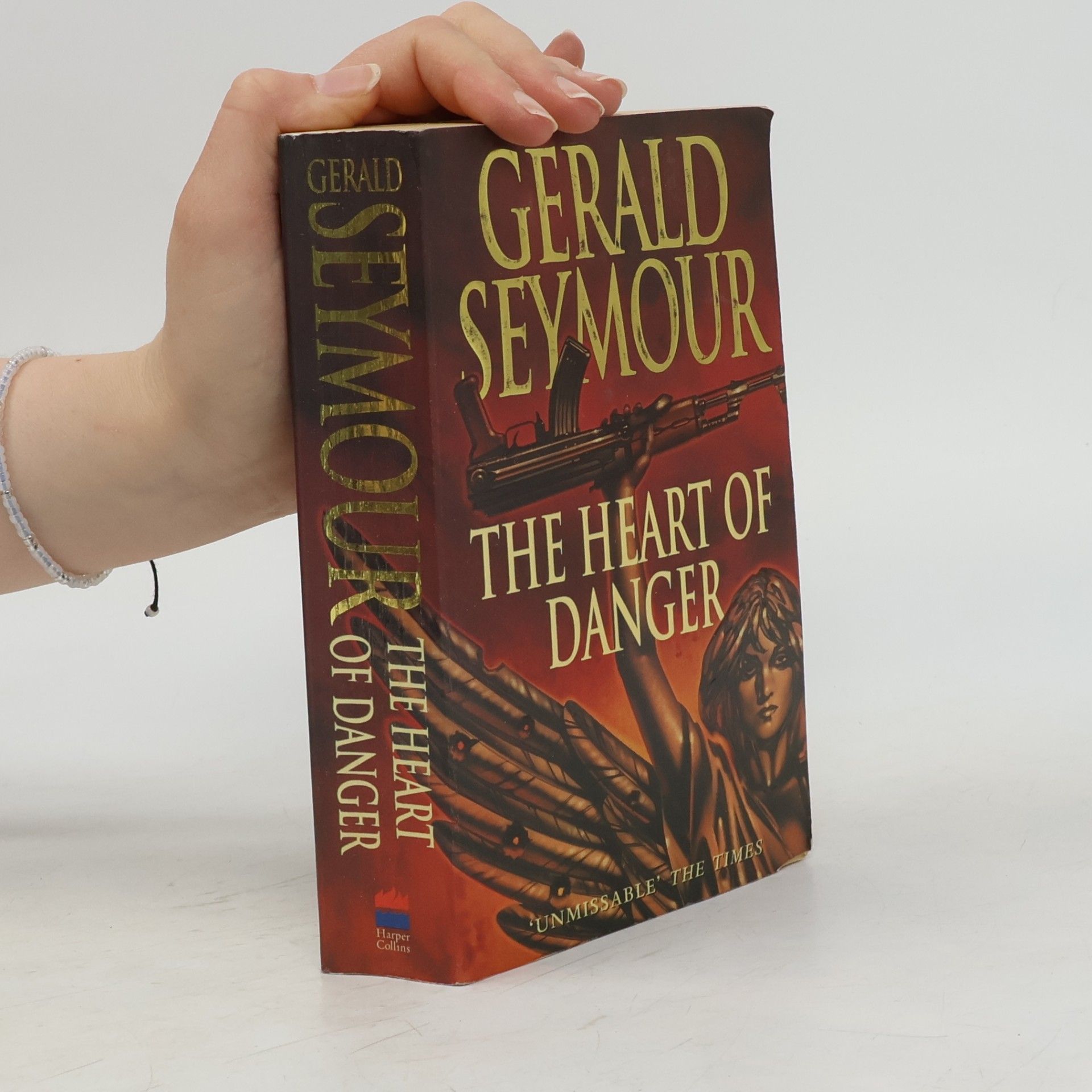 Gerald Seymour The Heart Of Danger