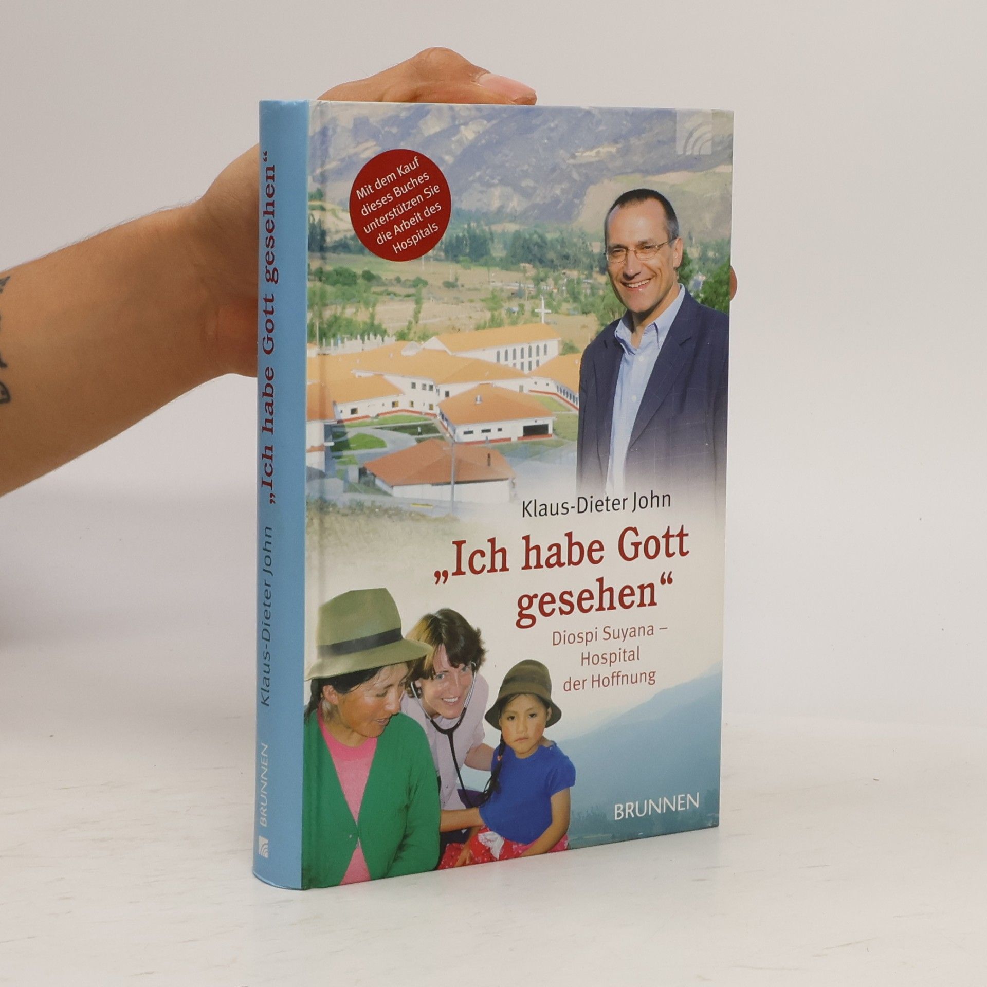 Klaus Dieter John "Ich habe Gott gesehen"