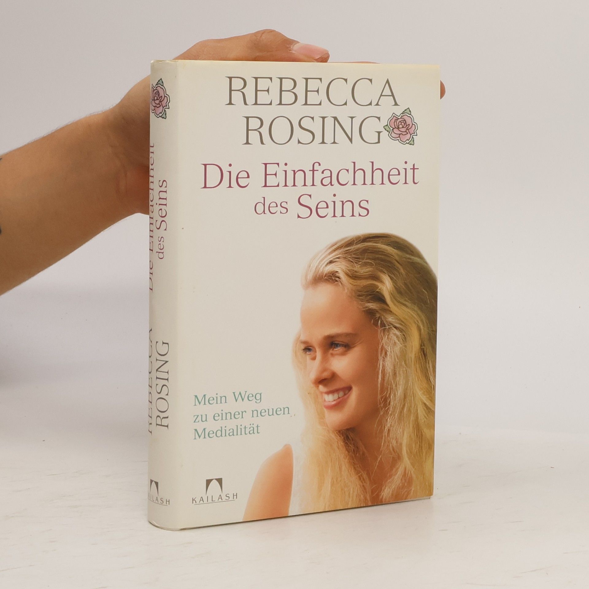 Rebecca Rosing Die Einfachheit des Seins