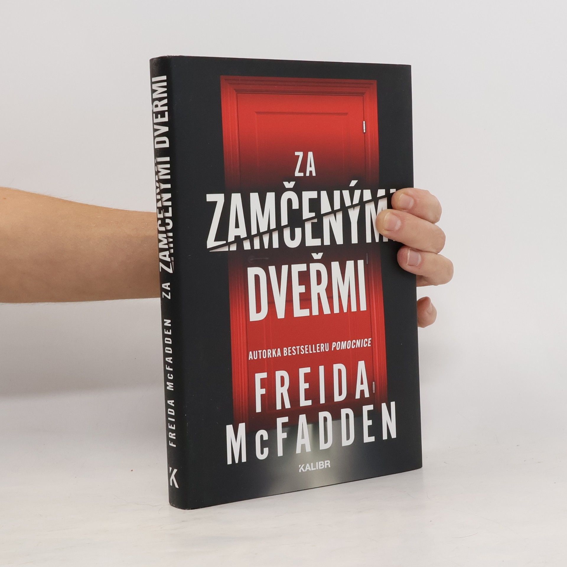 Freida McFadden Za zamčenými dveřmi