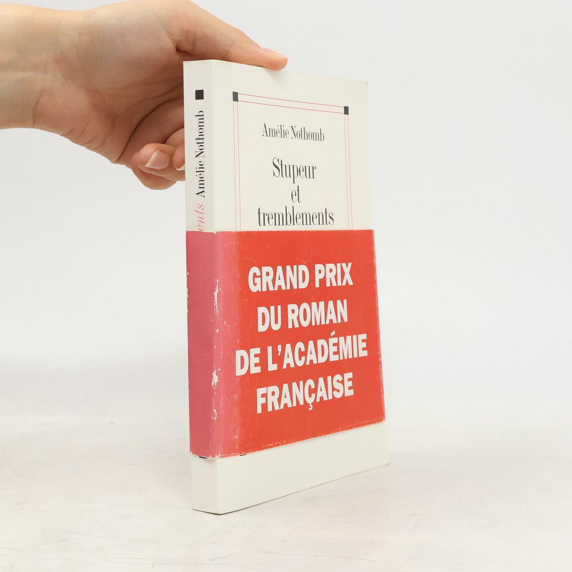 Amélie Nothomb Stupeur et tremblements : roman