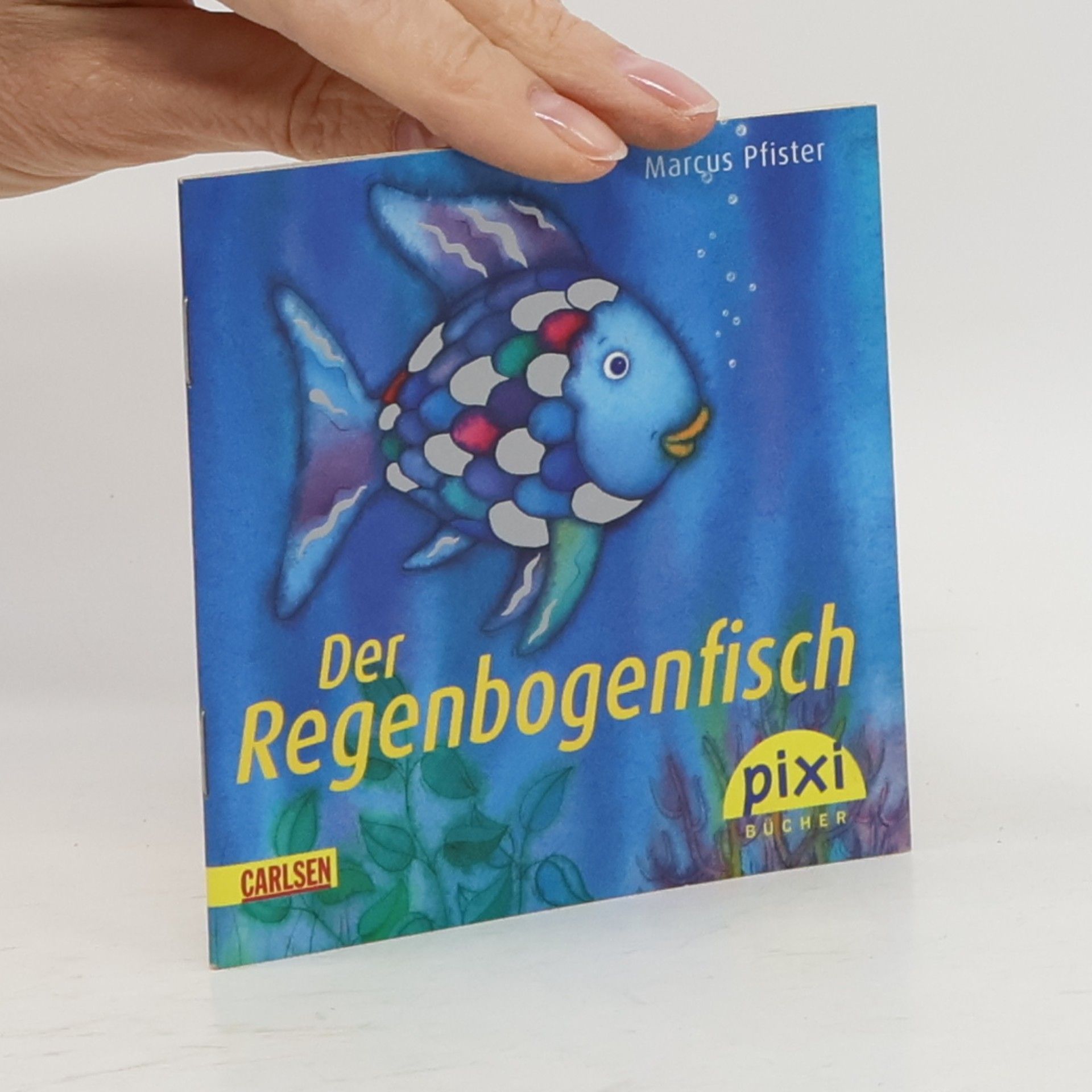 Marcus Pfister Der Regenbogenfisch
