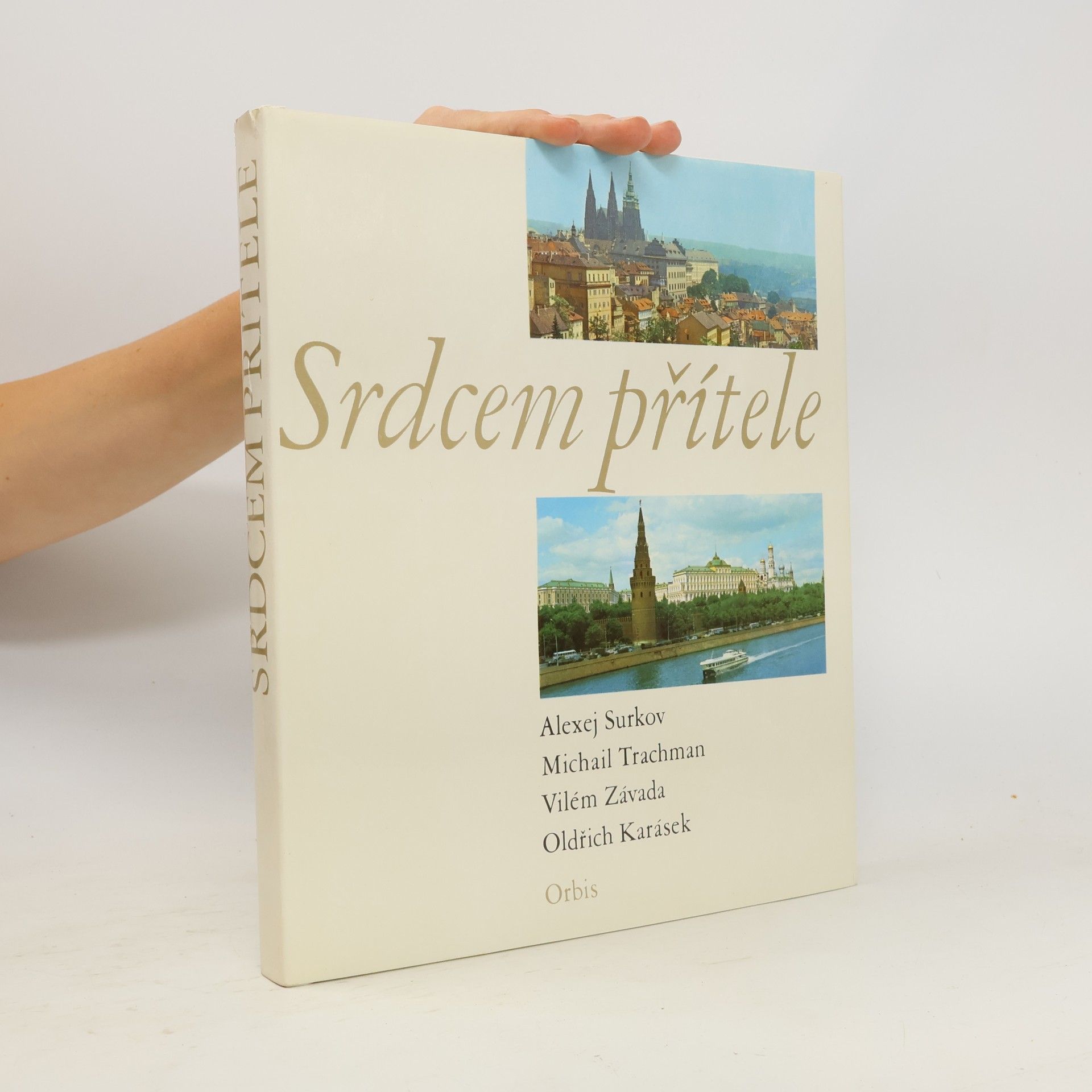 Srdcem přítele. Praha-Moskva