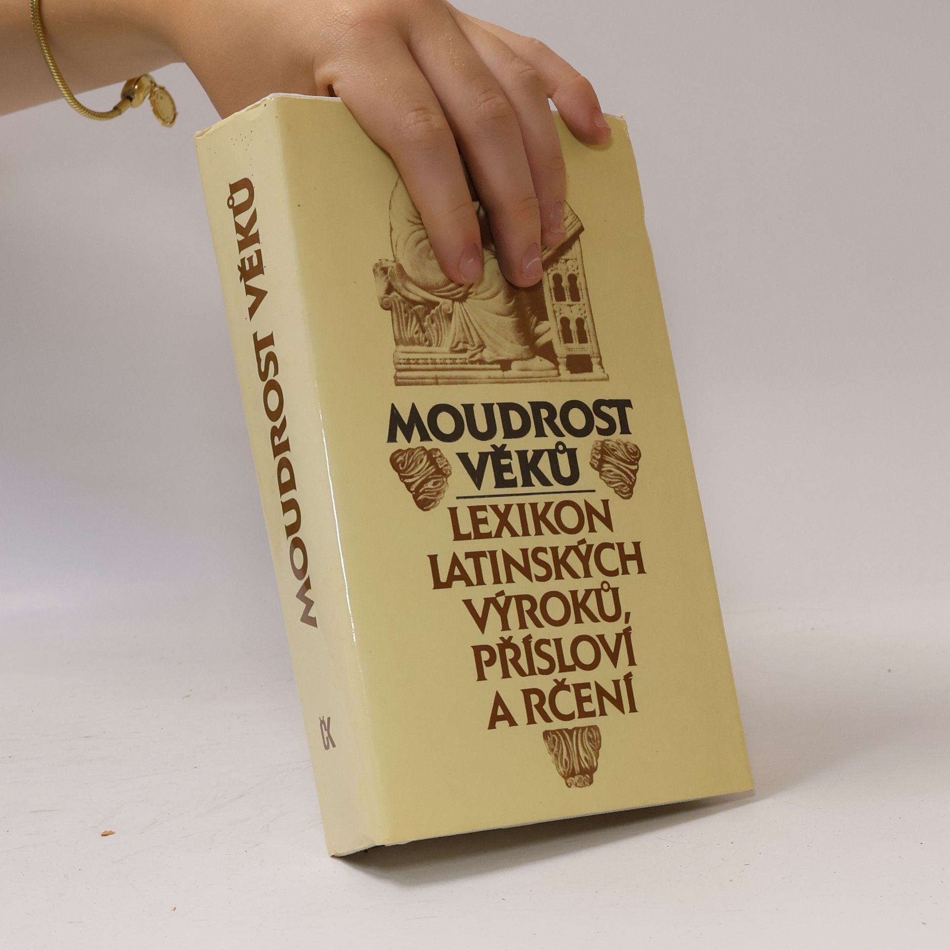 Moudrost věků. Lexikon latinských výroků, přísloví a rčení