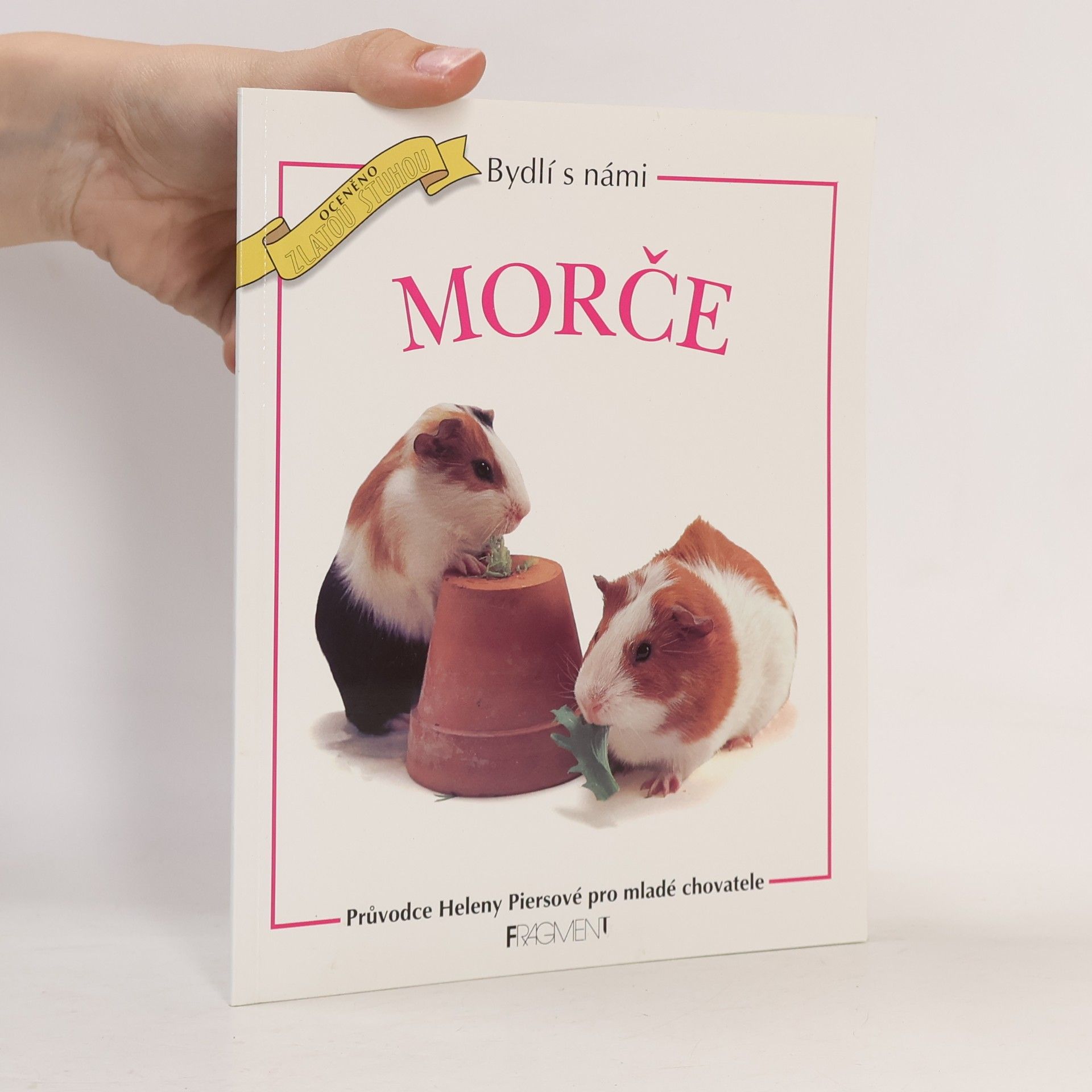 Helen Piers Bydlí s námi morče