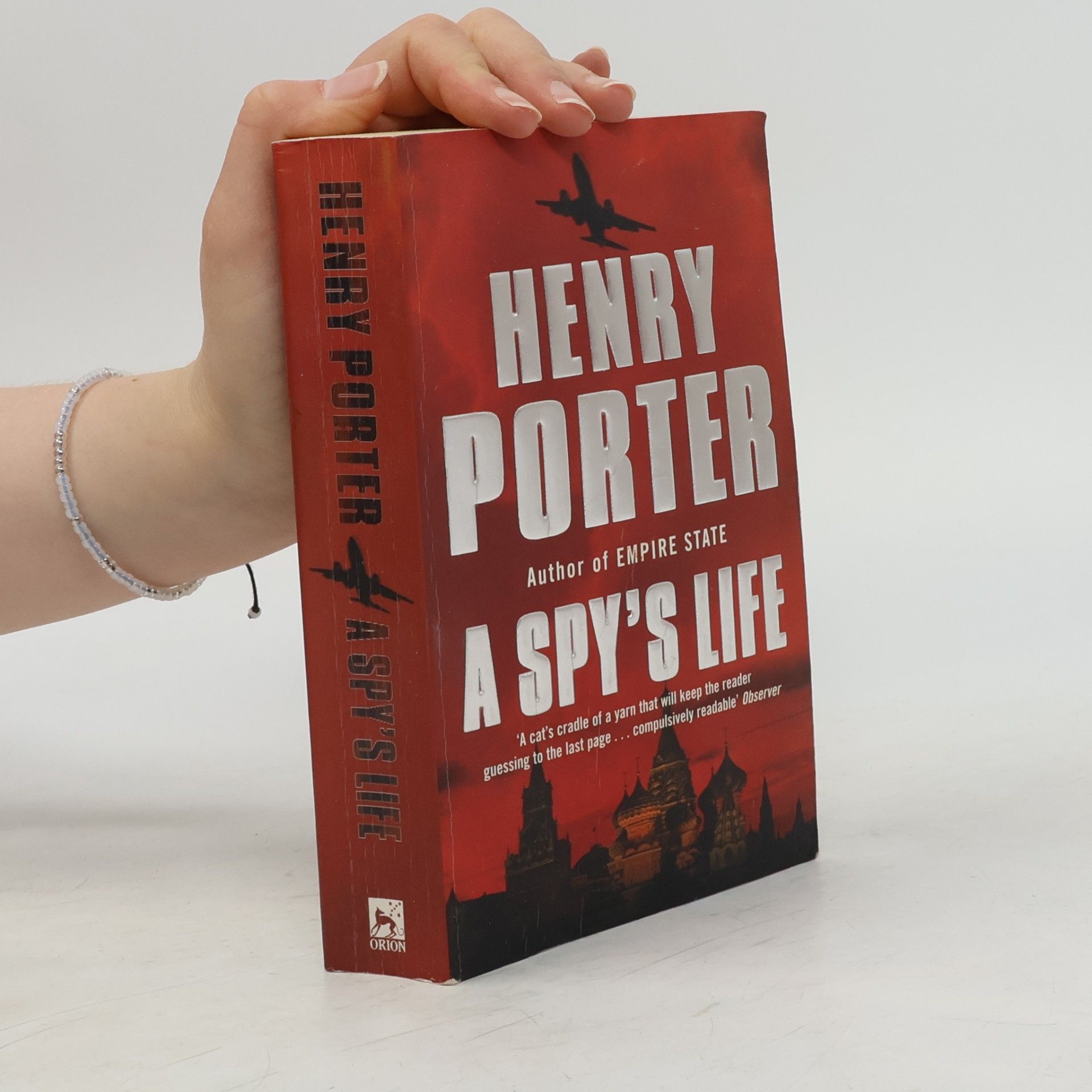Henry Porter A Spy's Life