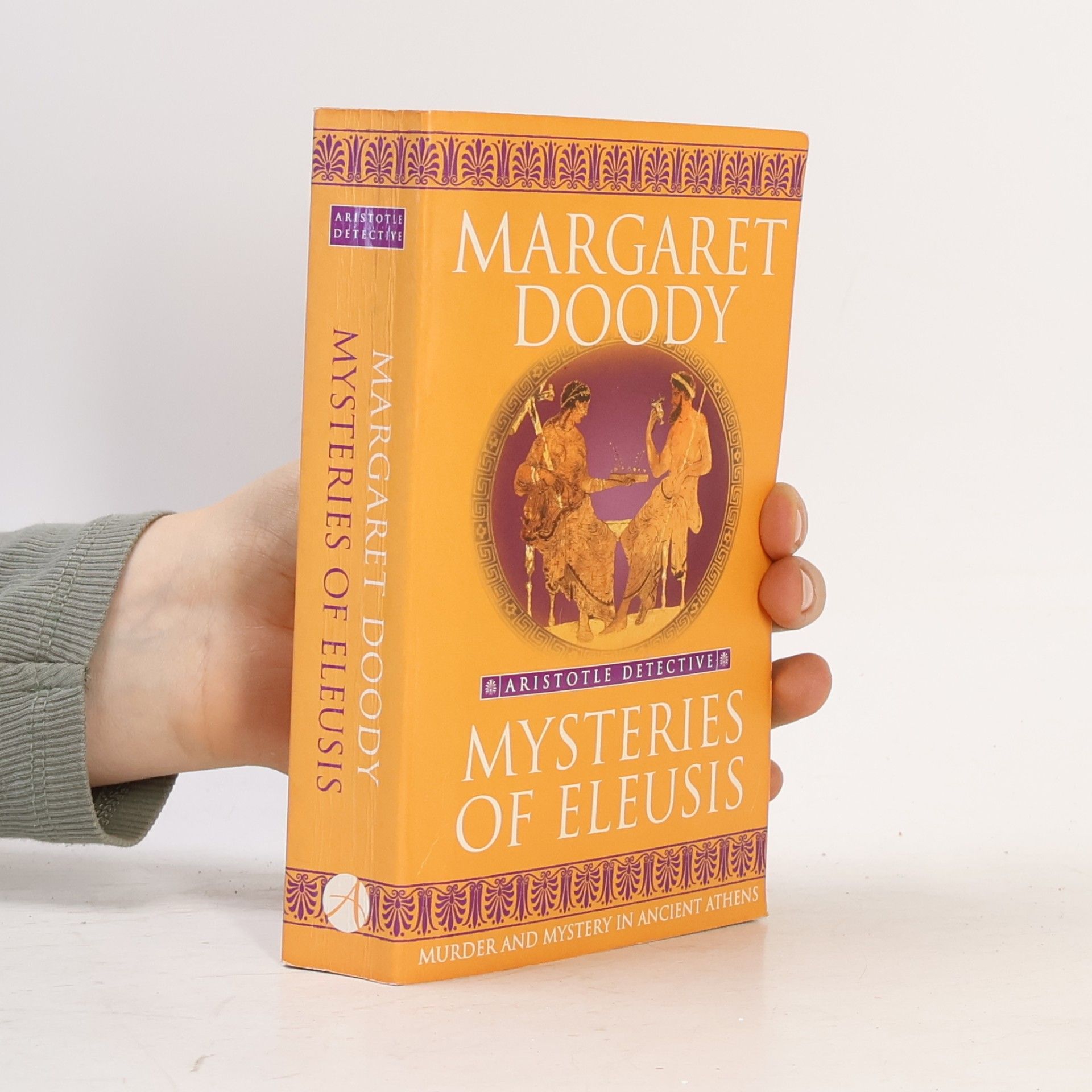 Margaret Anne Doody Aristotle Detective: Mysteries Of Eleusis