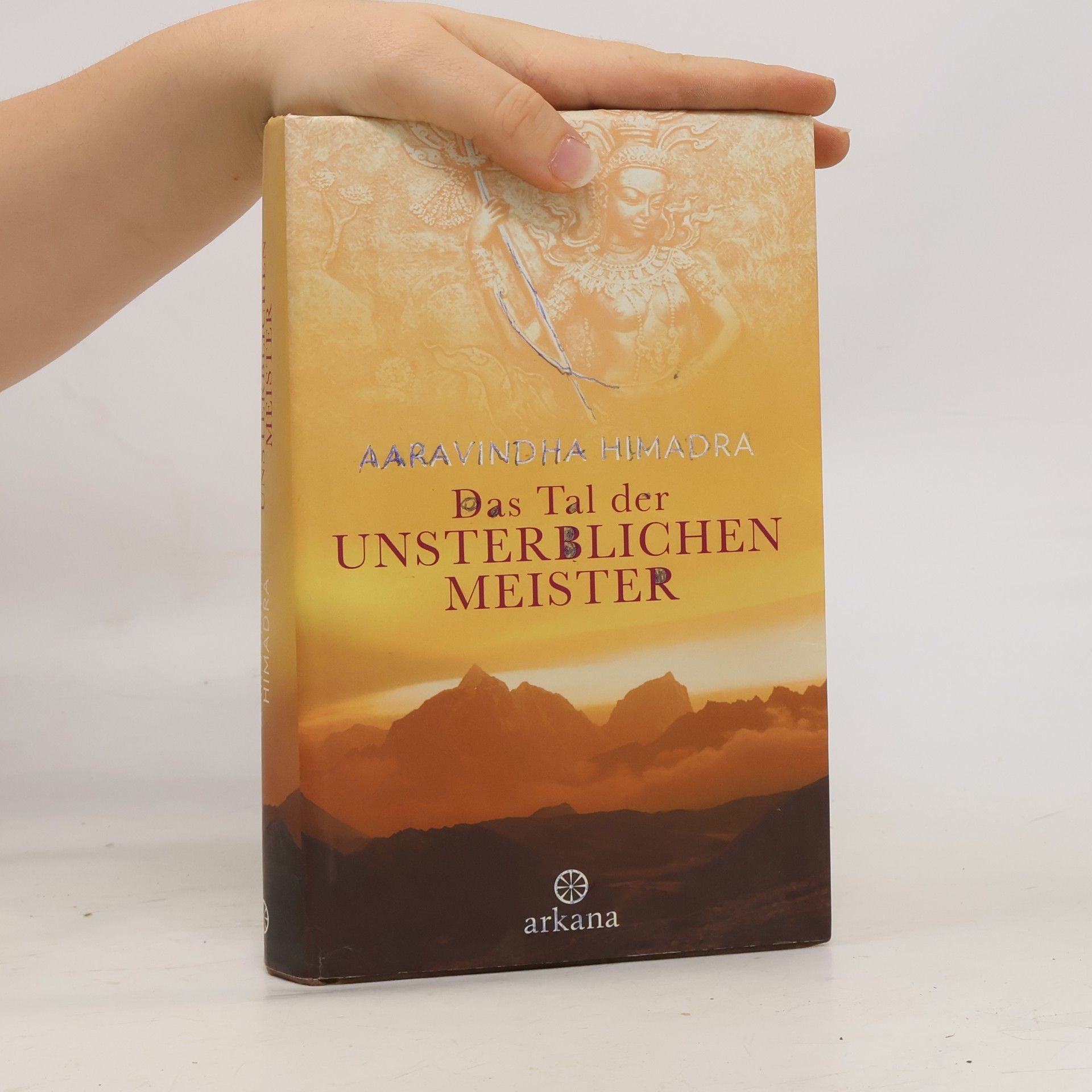 Aaravindha Himadra Das Tal der unsterblichen Meister