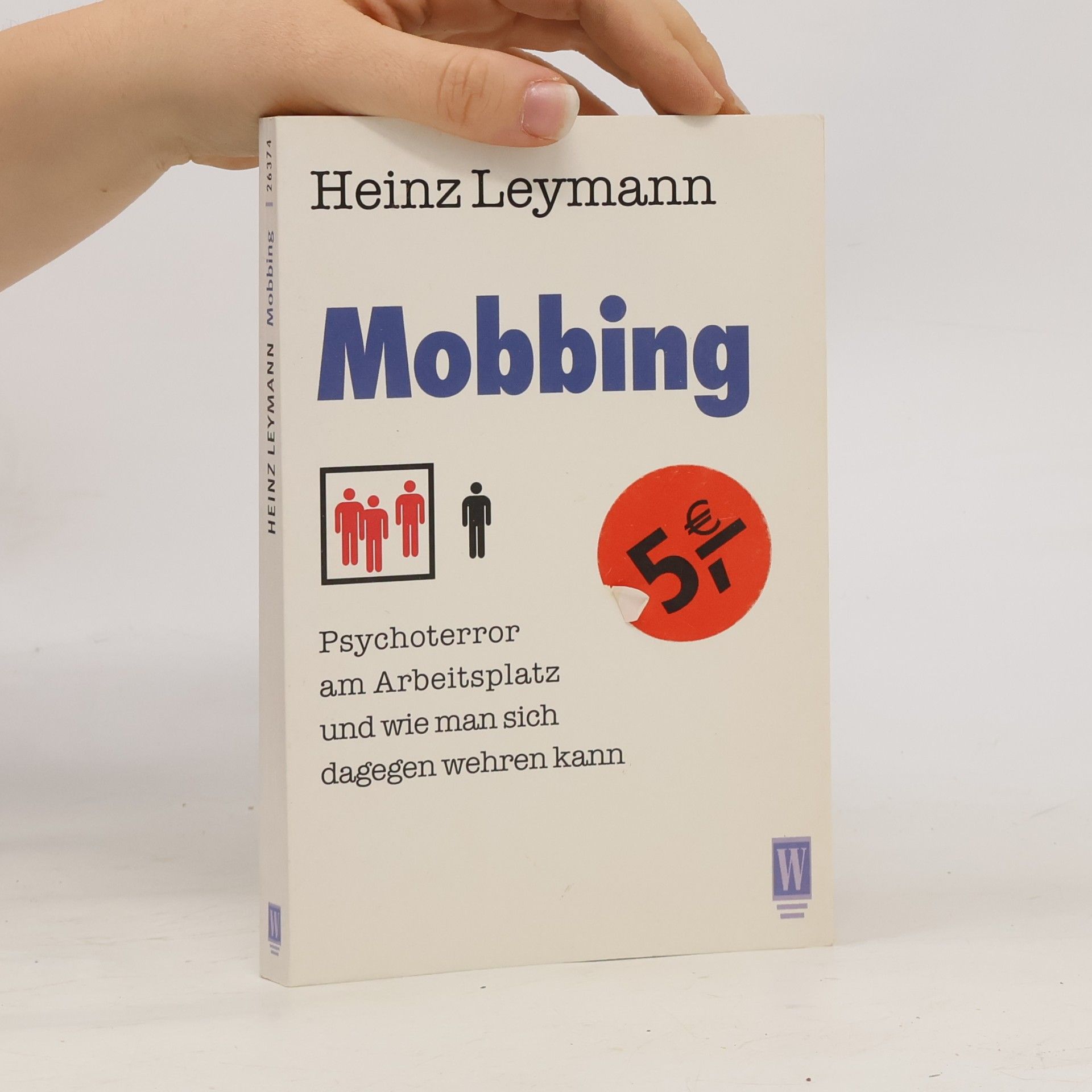 Heinz Leymann Mobbing