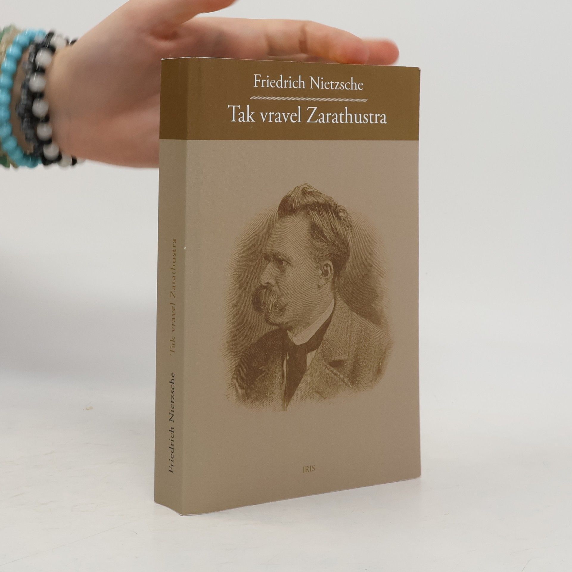 Friedrich Wilhelm Nietzsche Tak vravel Zarathustra
