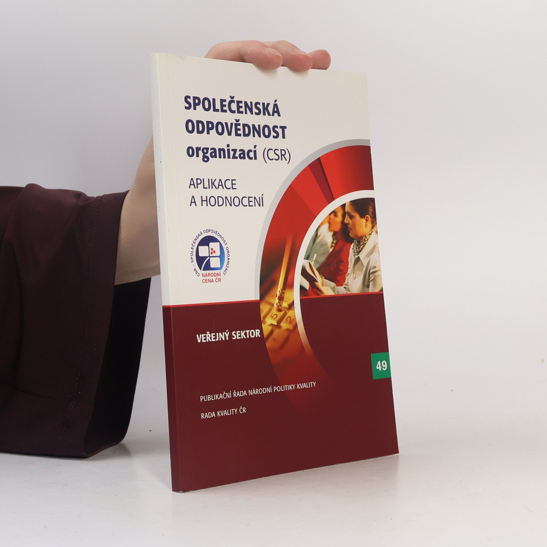Publikační řada Národní politiky kvality - 49: Společenská odpovědnost organizací (CSR)