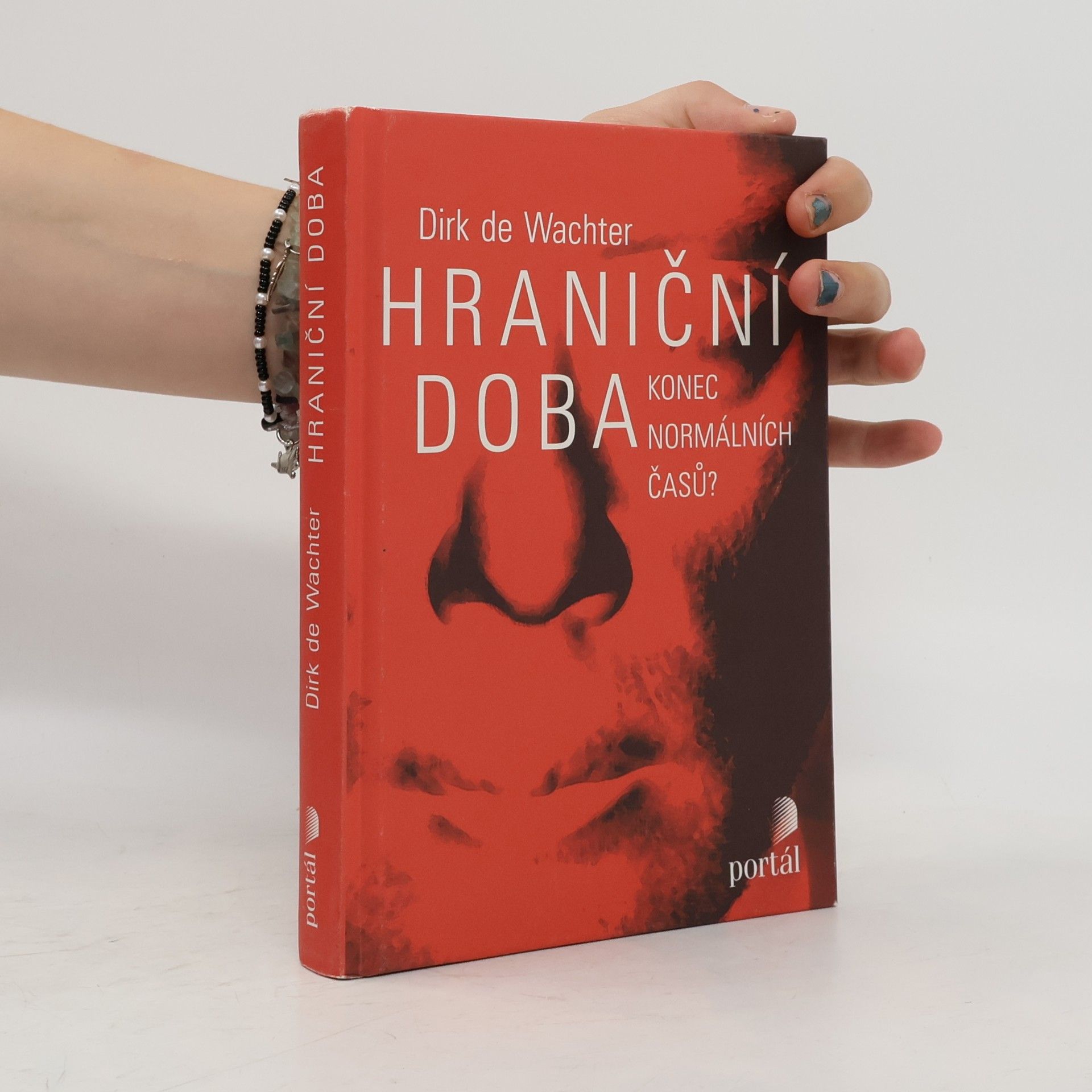 Dirk de Wachter Hraniční doba : konec normálních časů?