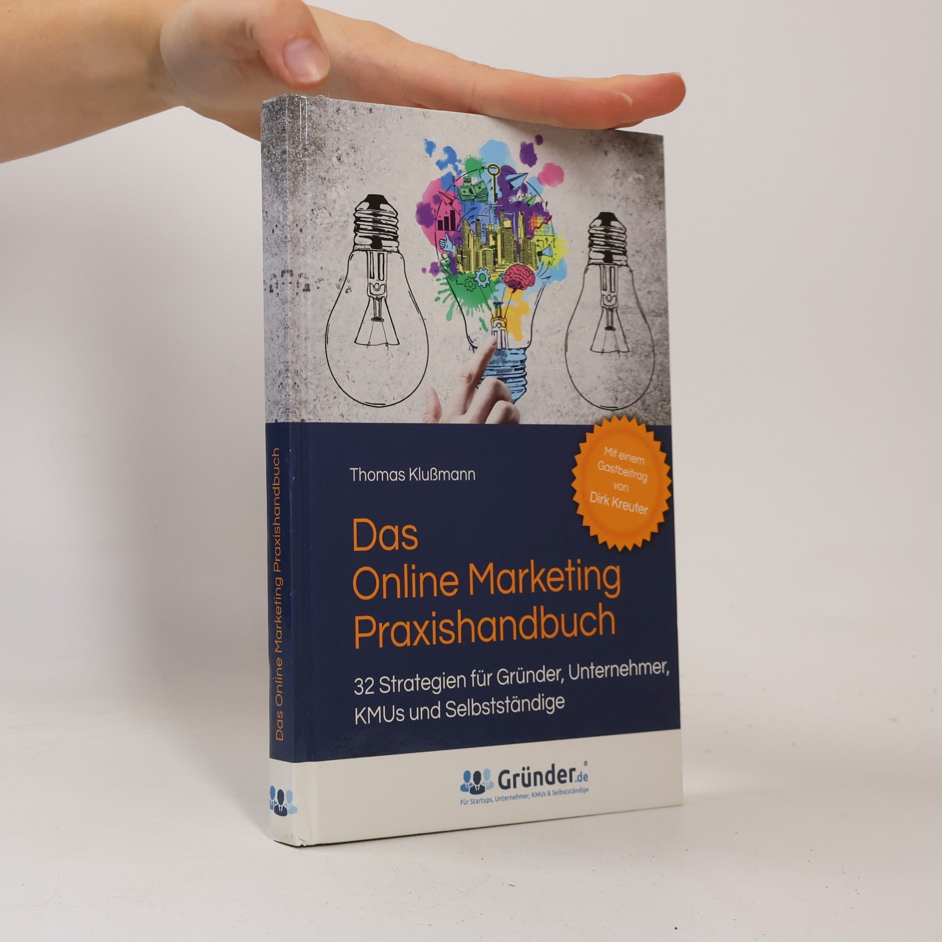 Das Online Marketing Praxishandbuch
