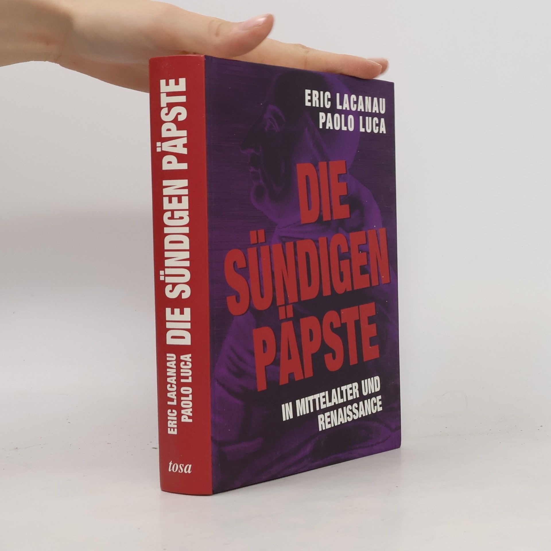 Die sündigen Päpste in Mittelalter und Renaissance