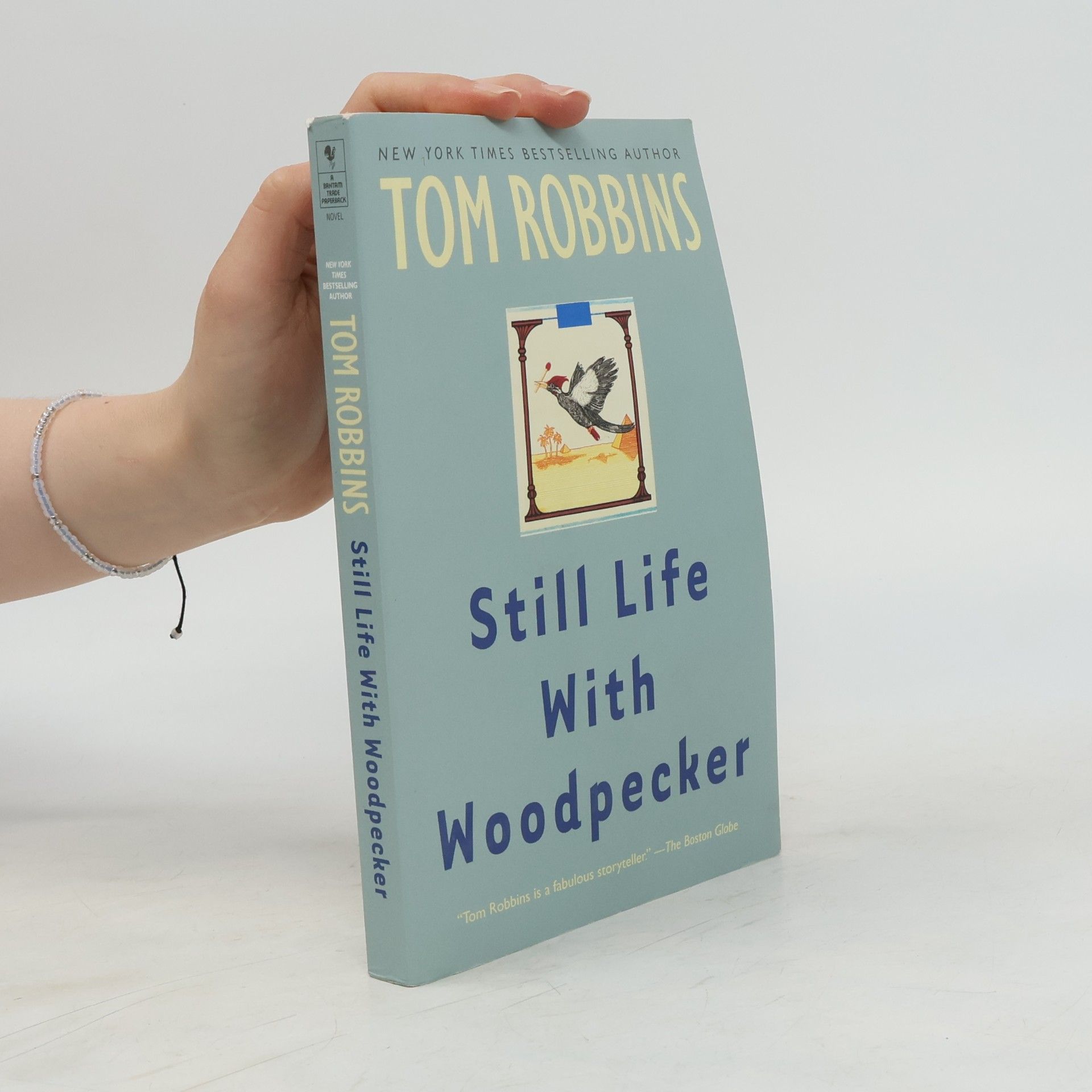 Tom Robbins Still life with woodpecker