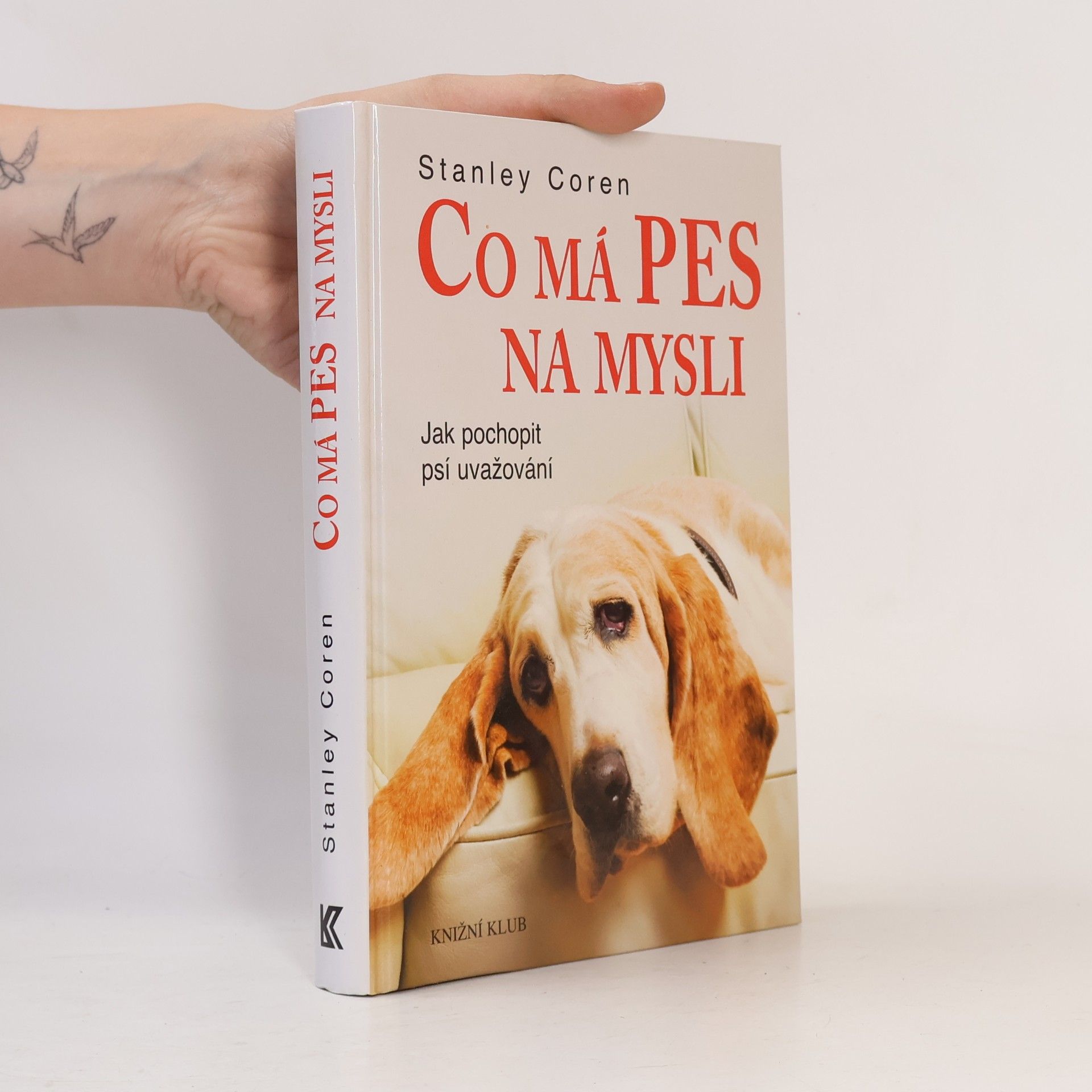 Co má pes na mysli : jak pochopit psí uvažování