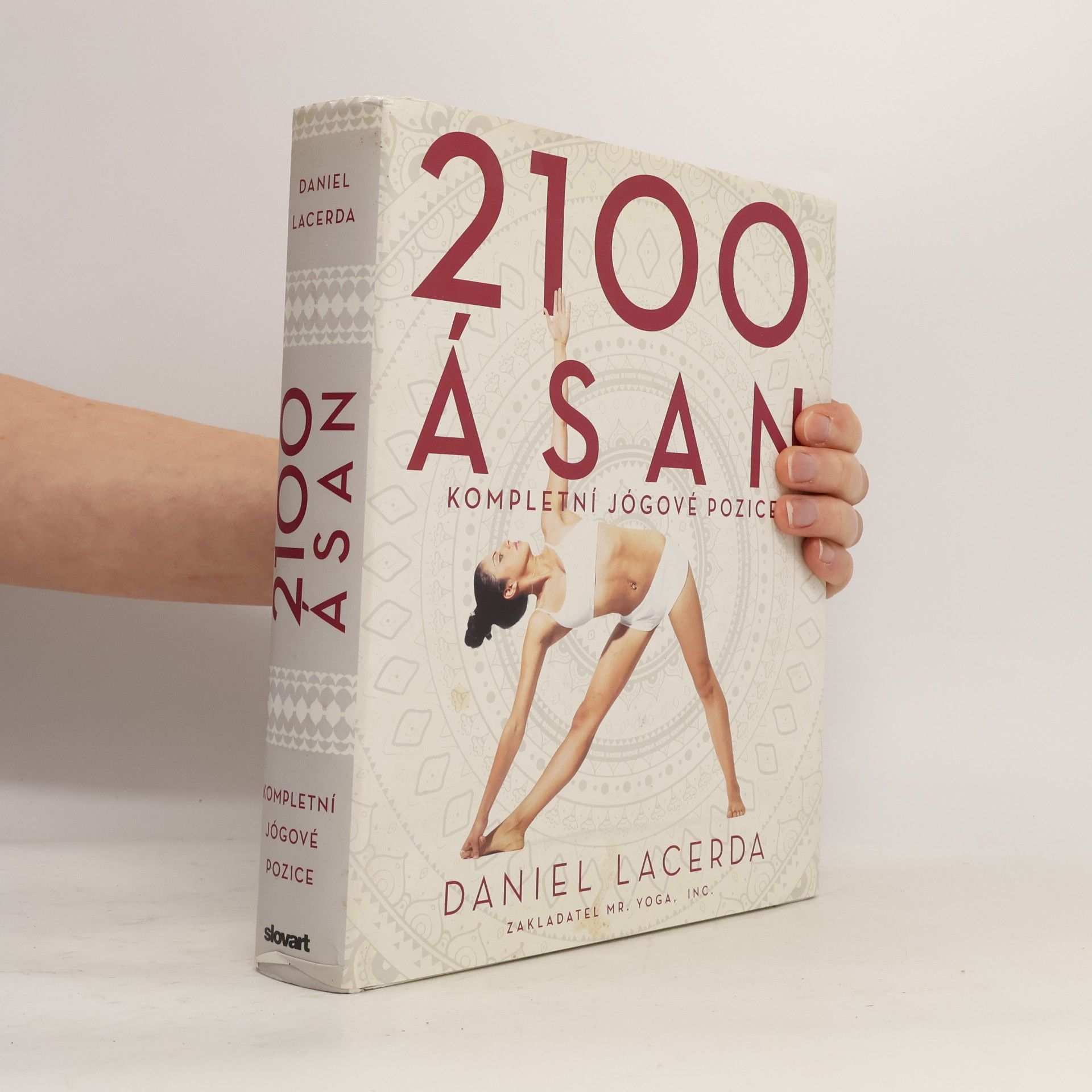 Daniel Lacerda 2100 ásan: Kompletní jógové pozice