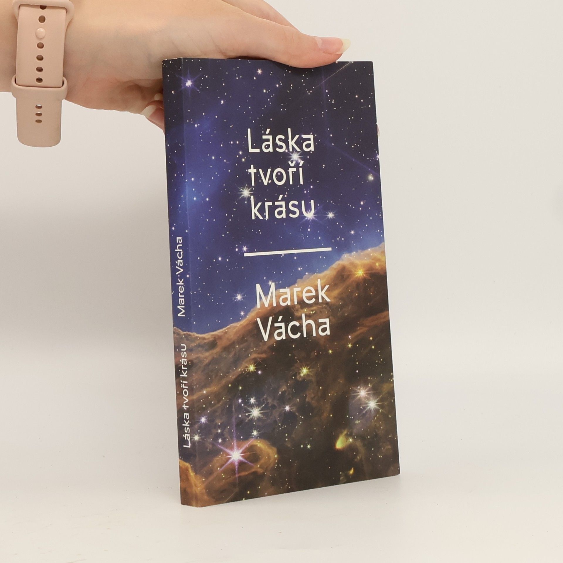 Marek Orko Vácha Láska tvoří krásu