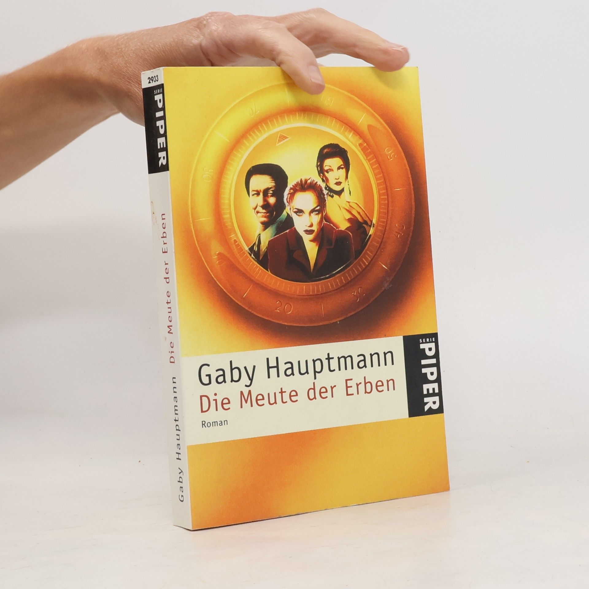 Gaby Hauptmann Die Meute der Erben