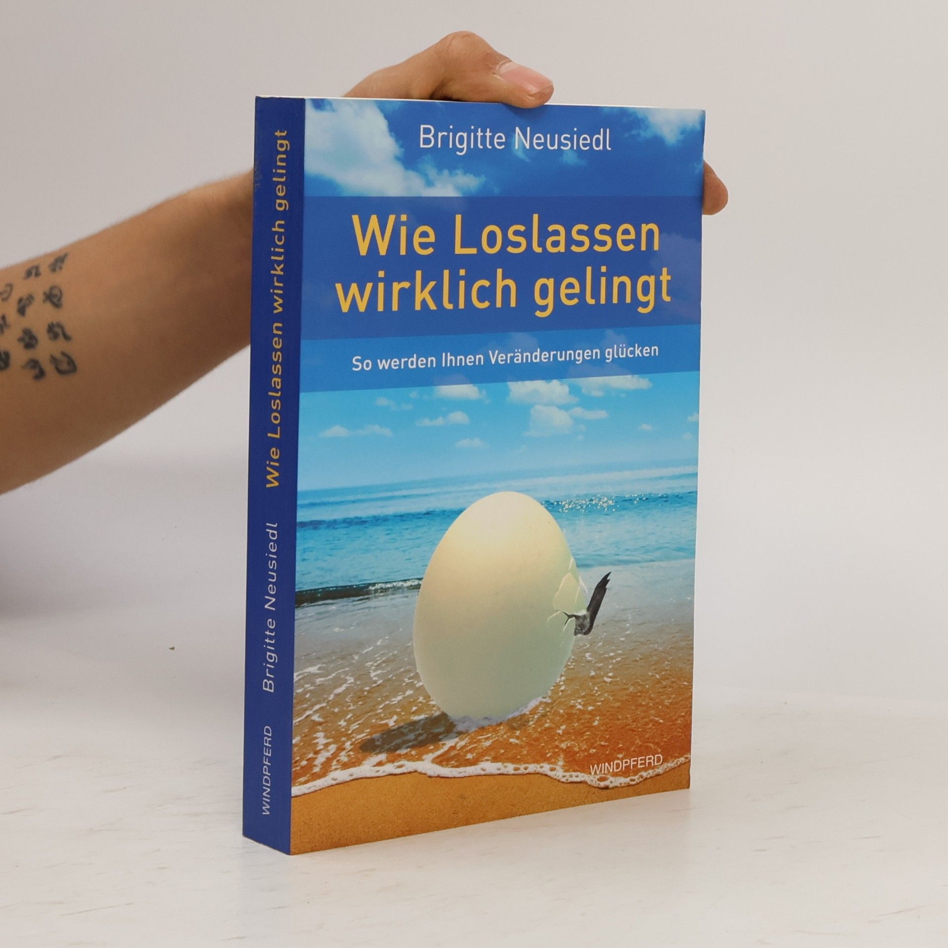Brigitte Neusiedl Wie Loslassen wirklich gelingt