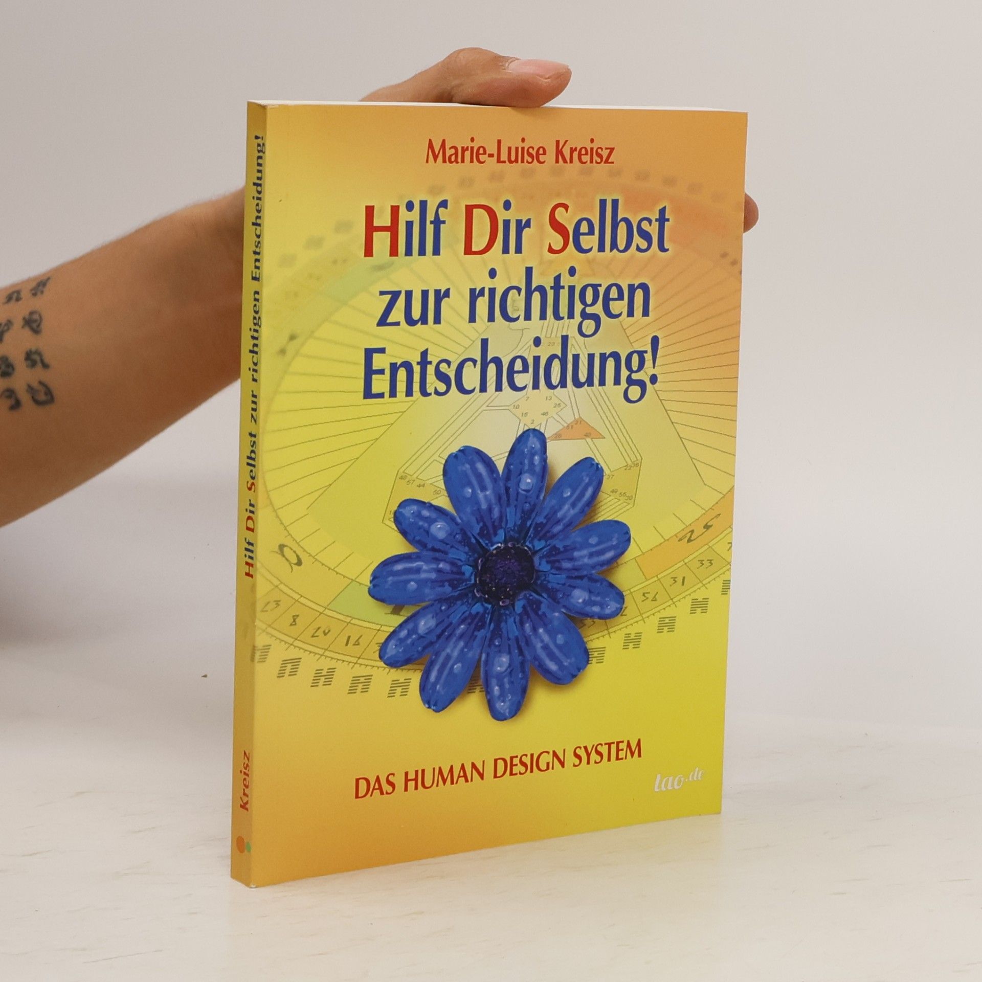 Marie-Luise Kreisz Hilf Dir Selbst zur richtigen Entscheidung!