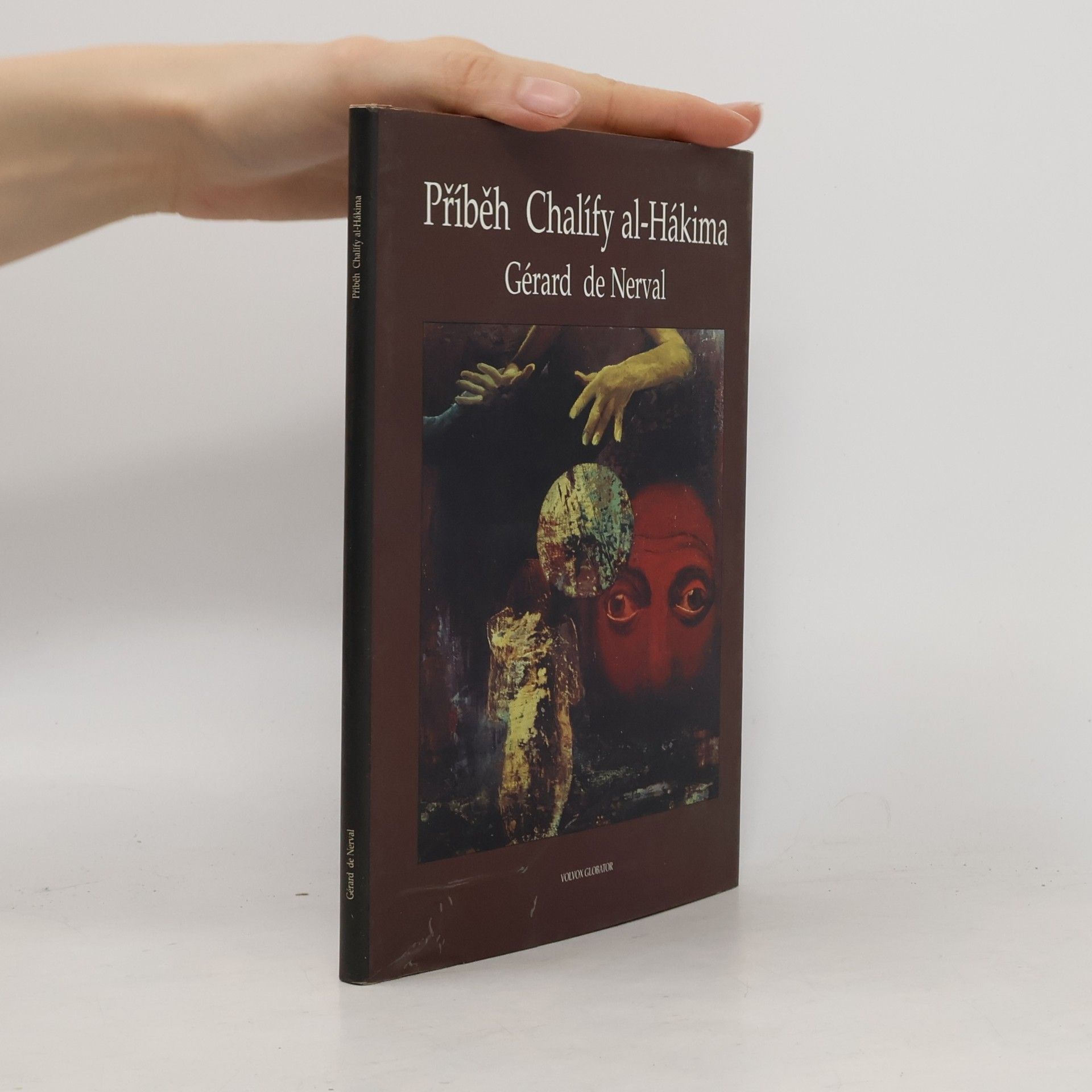 Gérard de Nerval Příběh chalífy al-Hákima