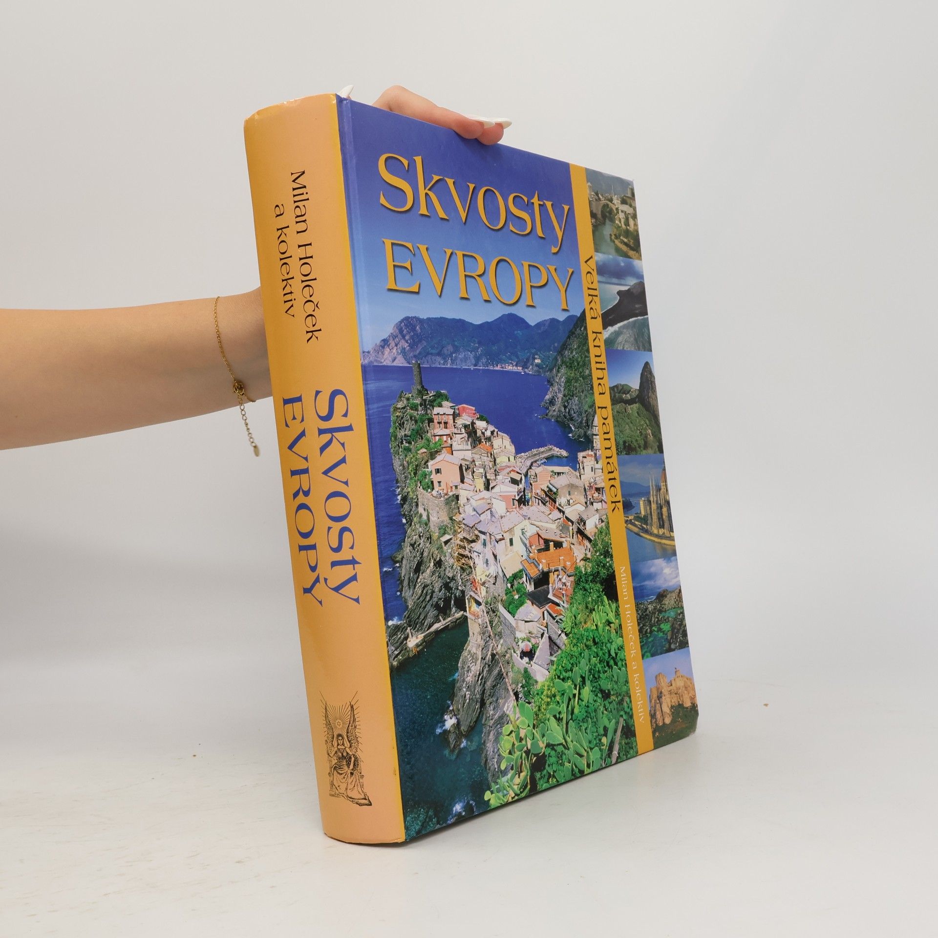 Milan Holeček Skvosty Evropy