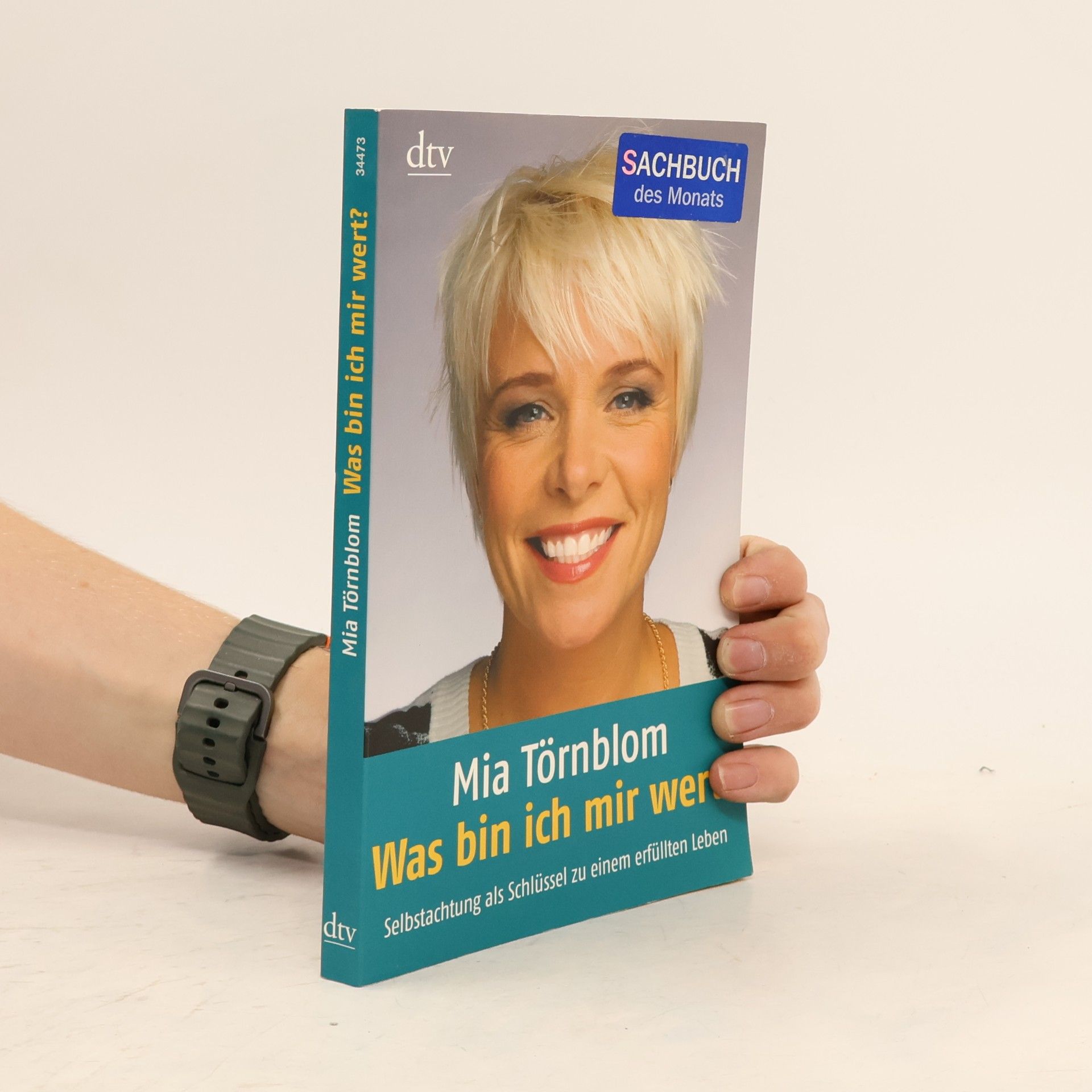Mia Törnblom Was bin ich mir wert?