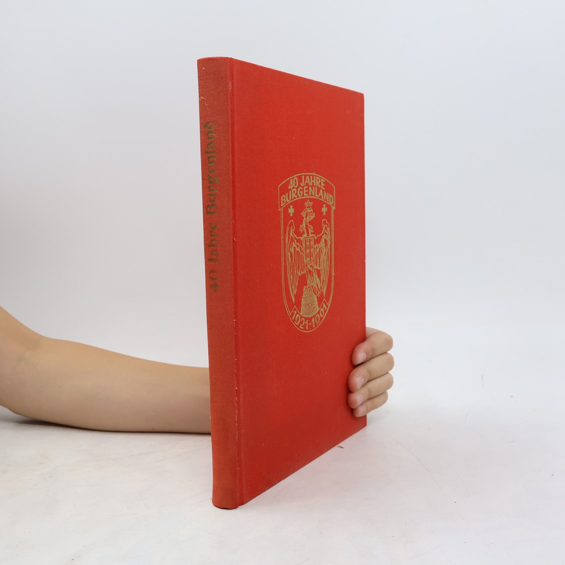 Various authors 40 Jahre Burgenland