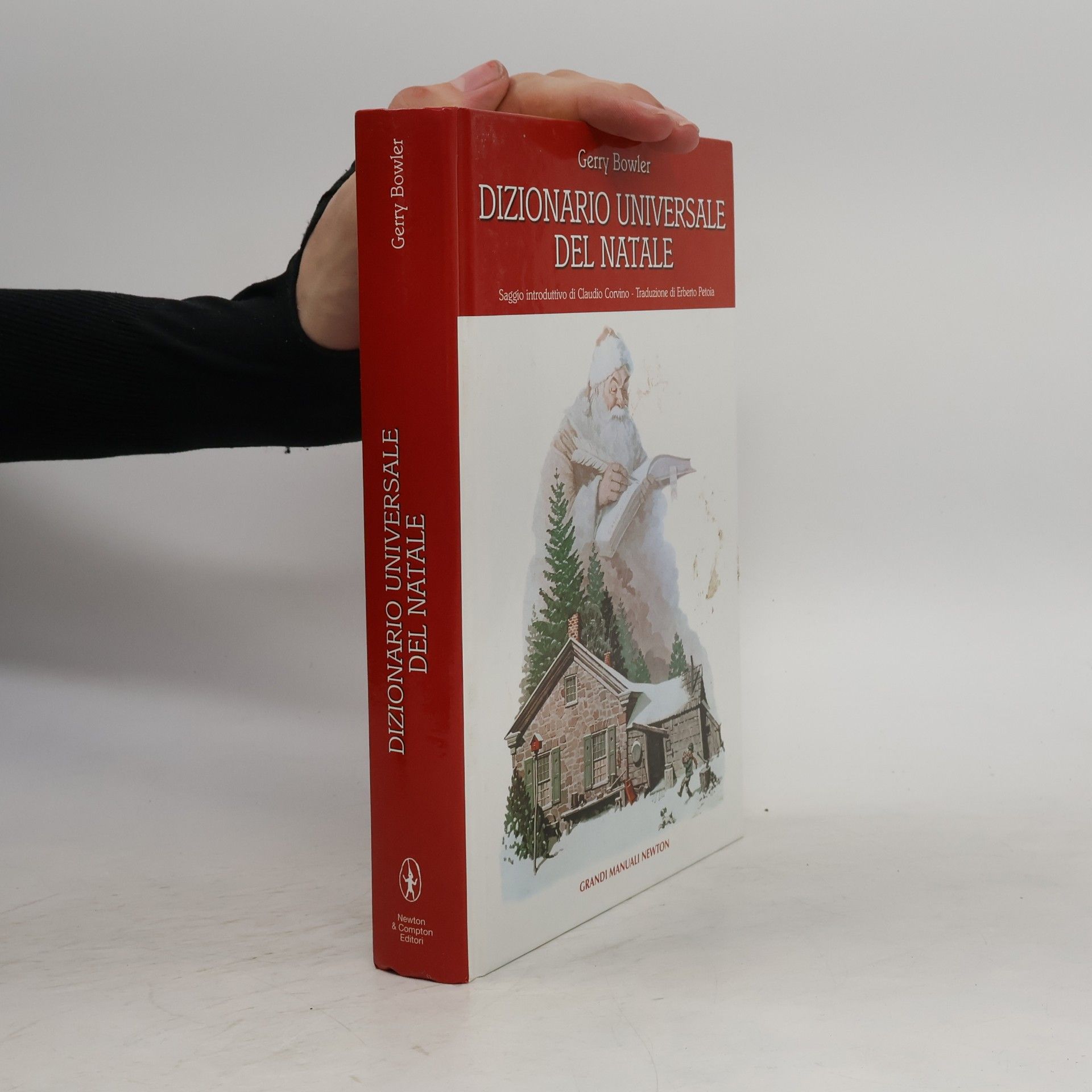 Claudio Corvino Grandi Manuali Newton: Dizionario universale del Natale